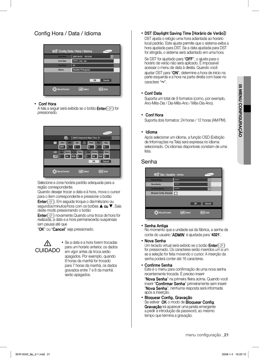 Samsung SHR-5040 user manual Conﬁ g Hora / Data / Idioma, Senha, Menu Configuração 