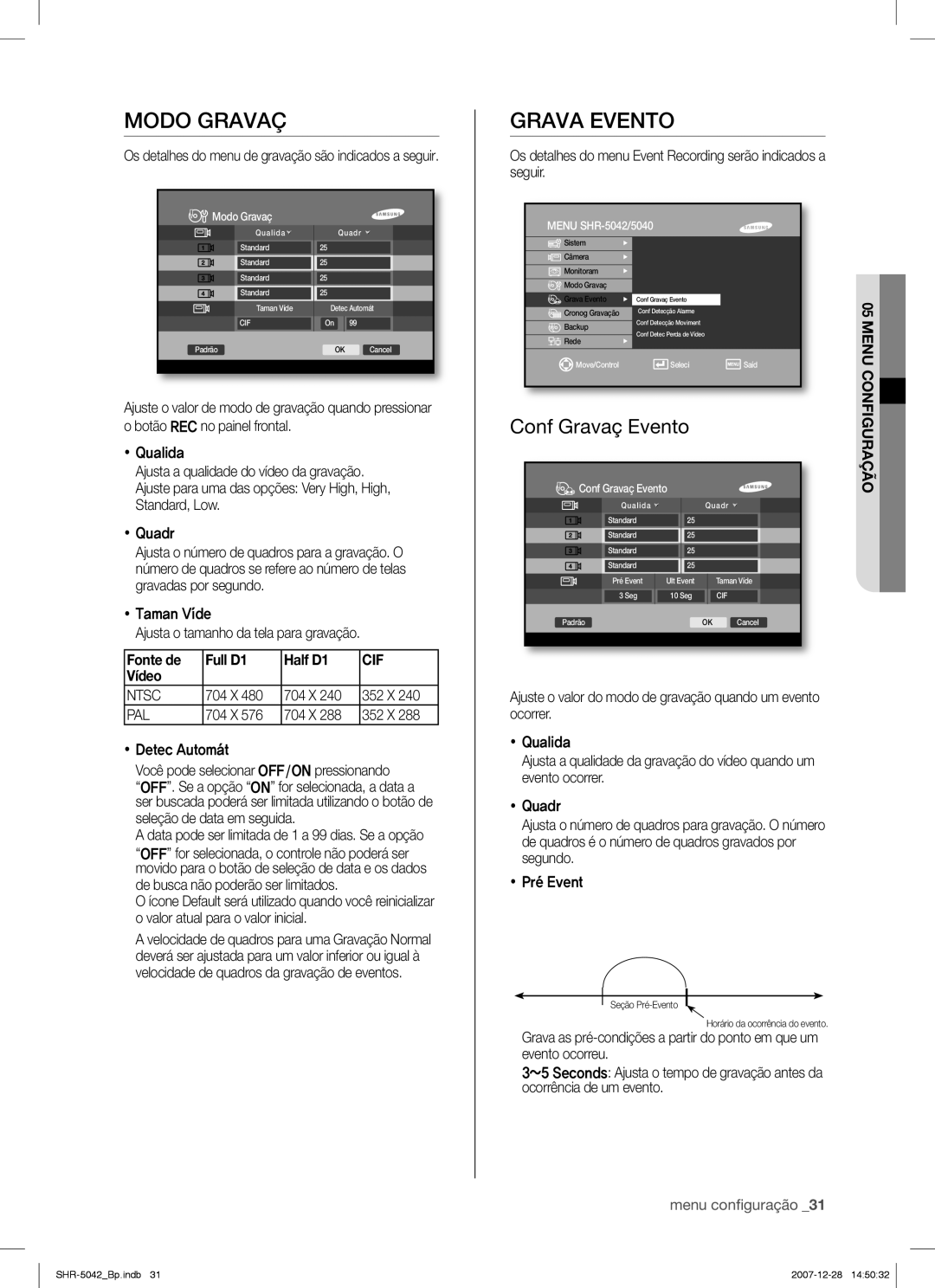 Samsung SHR-5040 user manual Modo Gravaç, Grava Evento, Fonte de Full D1 Half D1, Cif, Vídeo 