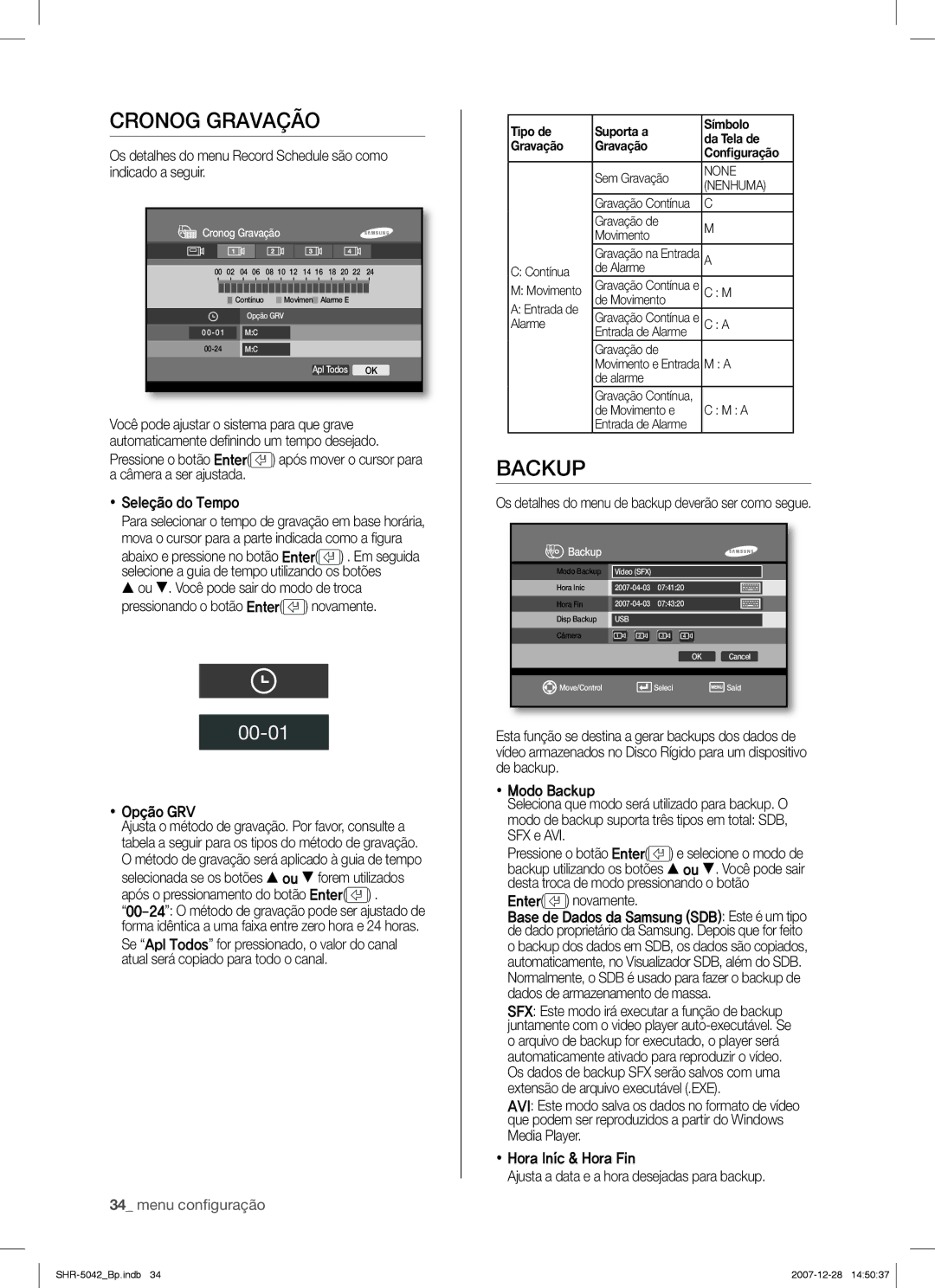 Samsung SHR-5040 user manual Cronog Gravação, Backup,  OpZWo GRV, Os detalhes do menu de backup deverão ser como segue 