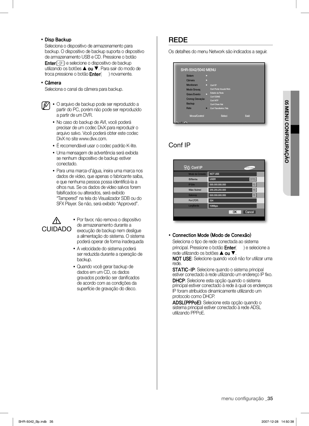 Samsung SHR-5040 user manual Rede, Conf IP,  Disp Backup,  CVmera Seleciona o canal da câmera para backup 