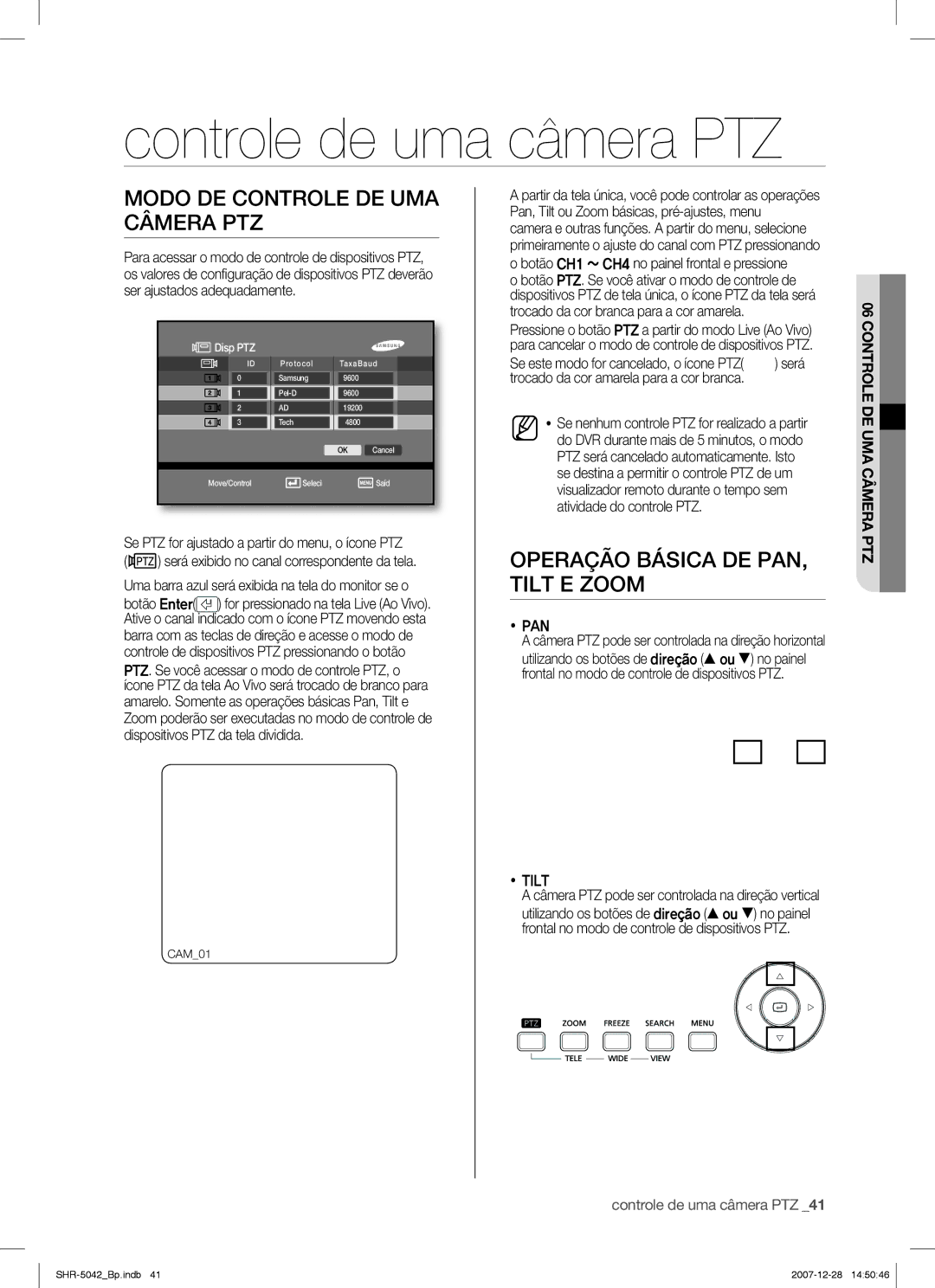 Samsung SHR-5040 Controle de uma câmera PTZ, Modo DE Controle DE UMA Câmera PTZ, Operação Básica DE PAN, Tilt E Zoom 