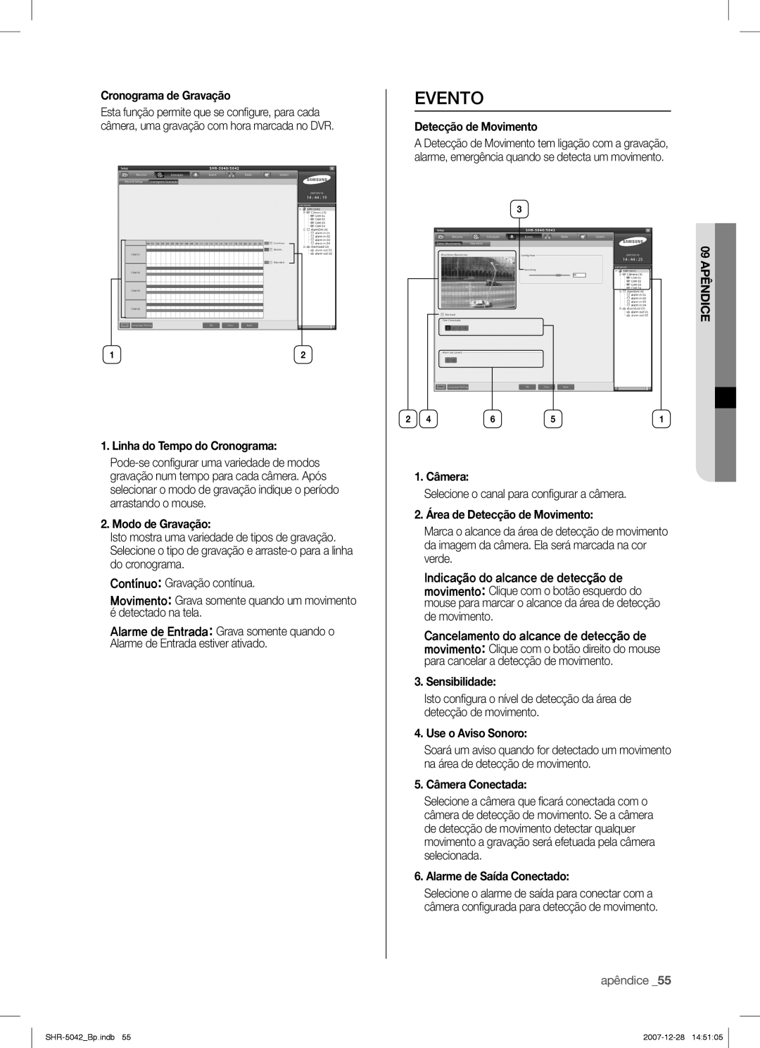 Samsung SHR-5040 user manual Evento 