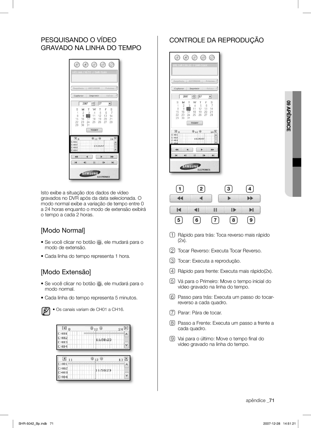 Samsung SHR-5040 Pesquisando O Vídeo Gravado NA Linha do Tempo, Modo Normal, Modo Extensão, Controle DA Reprodução, 7 8 