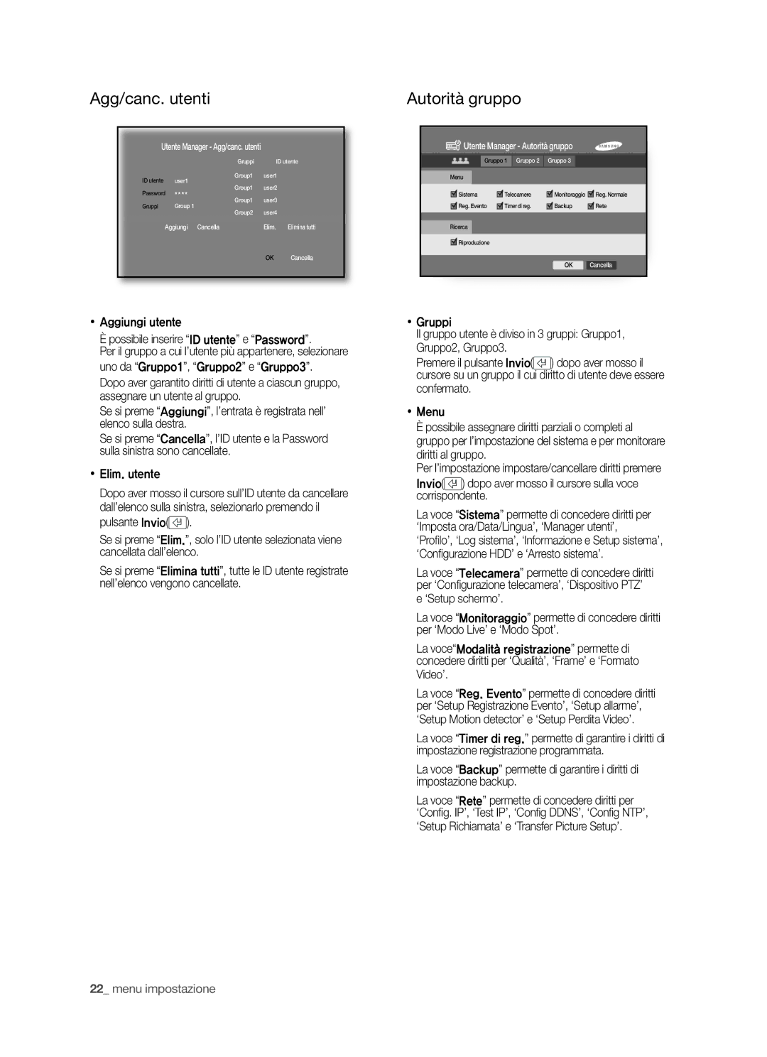 Samsung SHR-5040P/XET manual Agg/canc. utenti, Autorità gruppo,  Aggiungi utente Possibile inserire ID utente e Password 