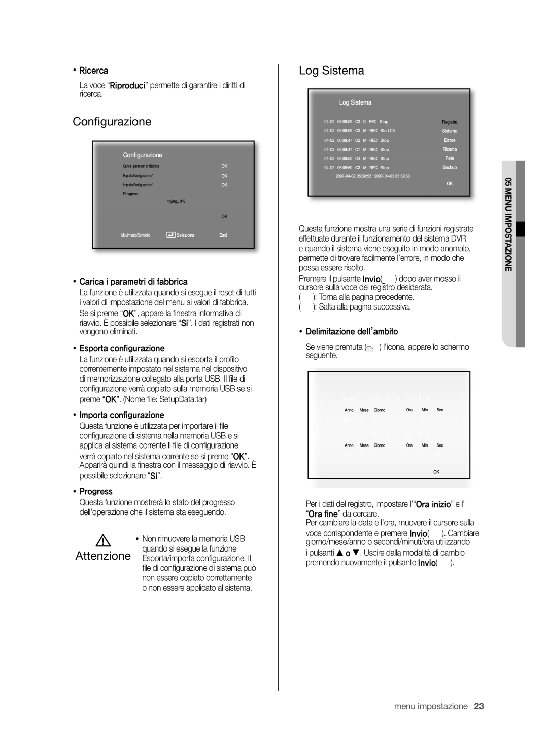 Samsung SHR-5042P/XET, SHR-5040P/XET manual Conﬁ gurazione, Log Sistema 