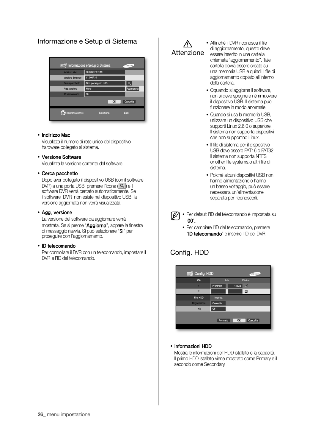 Samsung SHR-5040P/XET, SHR-5042P/XET manual Informazione e Setup di Sistema, Conﬁ g. HDD 