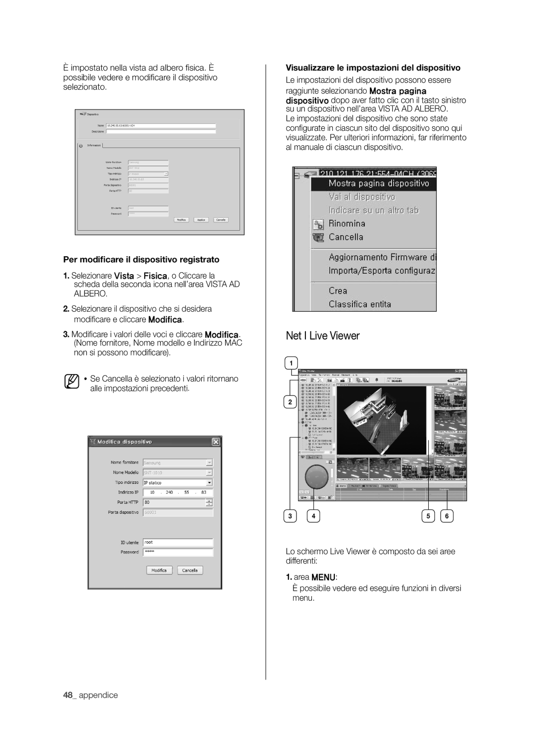 Samsung SHR-5040P/XET, SHR-5042P/XET manual Net I Live Viewer, Per modiﬁcare il dispositivo registrato 