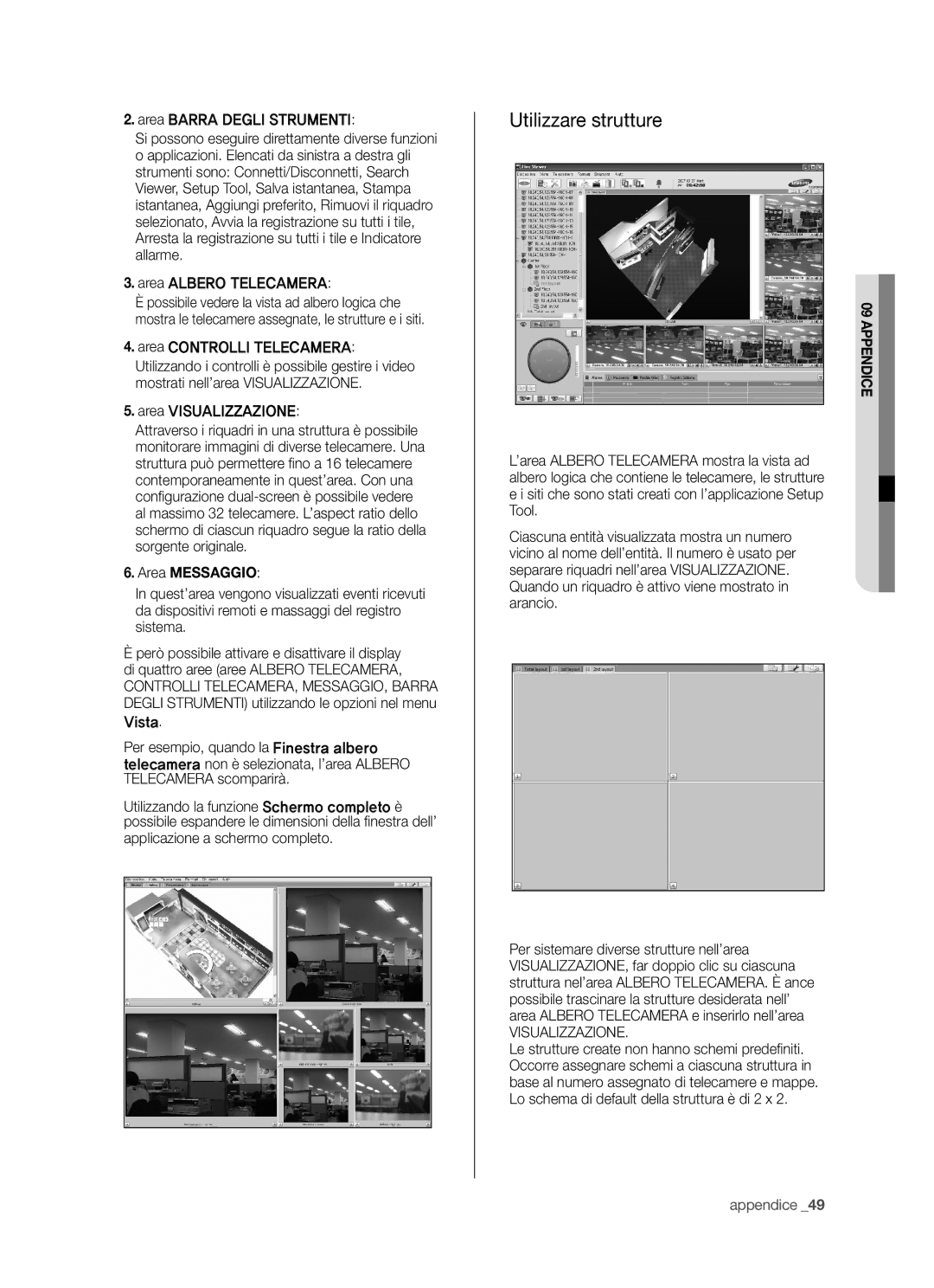 Samsung SHR-5042P/XET, SHR-5040P/XET manual Utilizzare strutture, Area Messaggio, Visualizzazione 