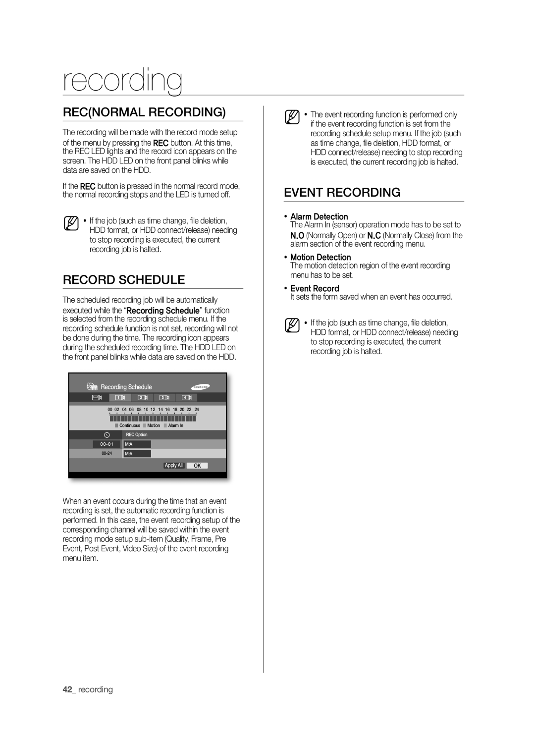 Samsung SHR-5040P, SHR-5042P Recnormal Recording, Event Recording, Recording will be made with the record mode setup 