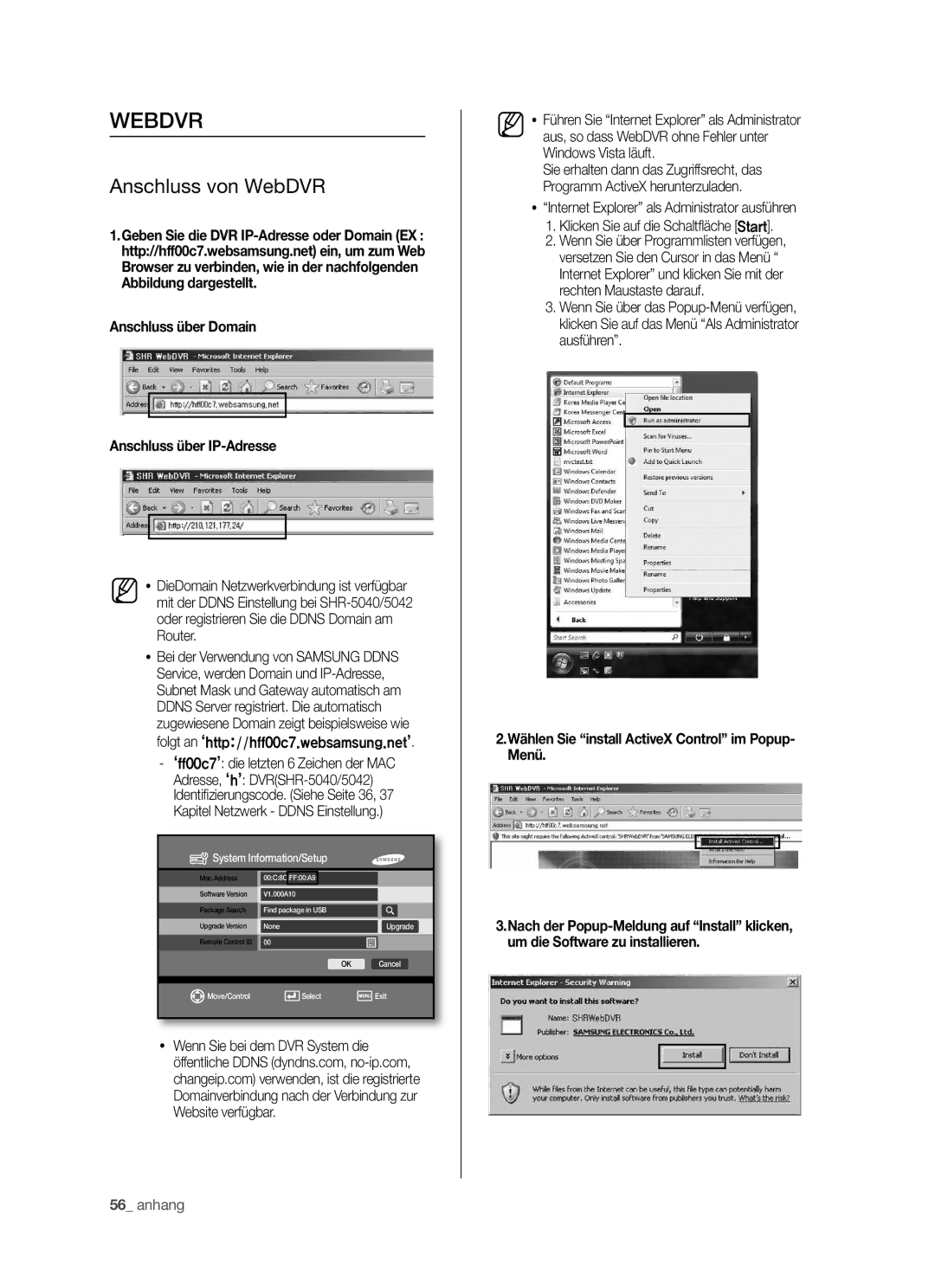 Samsung SHR-5040P/XEG, SHR-5042P/XEG manual Webdvr, Anschluss von WebDVR, ‘ff00c7’ die letzten 6 Zeichen der MAC 