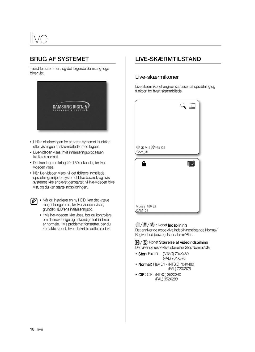 Samsung SHR-5042P manual Brug AF Systemet, Live-Skærmtilstand, Live-skærmikoner 