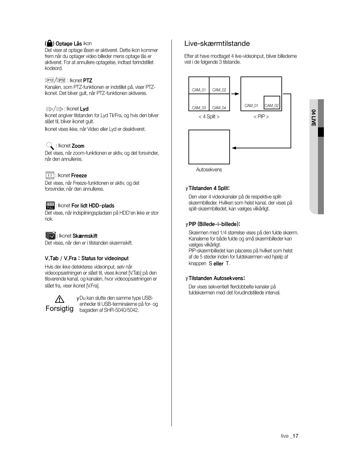 Samsung SHR-5042P manual Live-skærmtilstande 