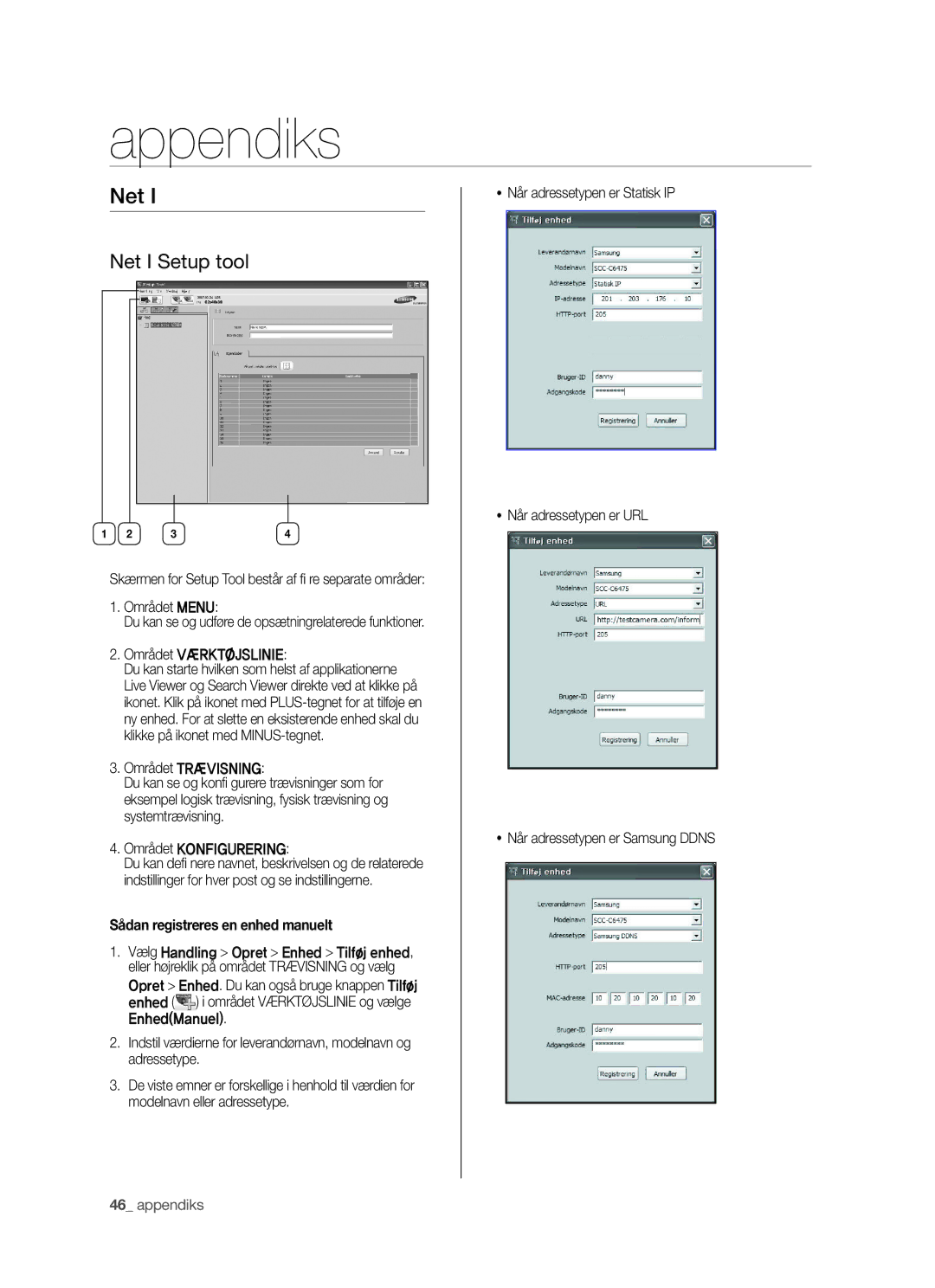 Samsung SHR-5042P Appendiks, Net I Setup tool, Området Menu, Området Værktøjslinie, Sådan registreres en enhed manuelt 