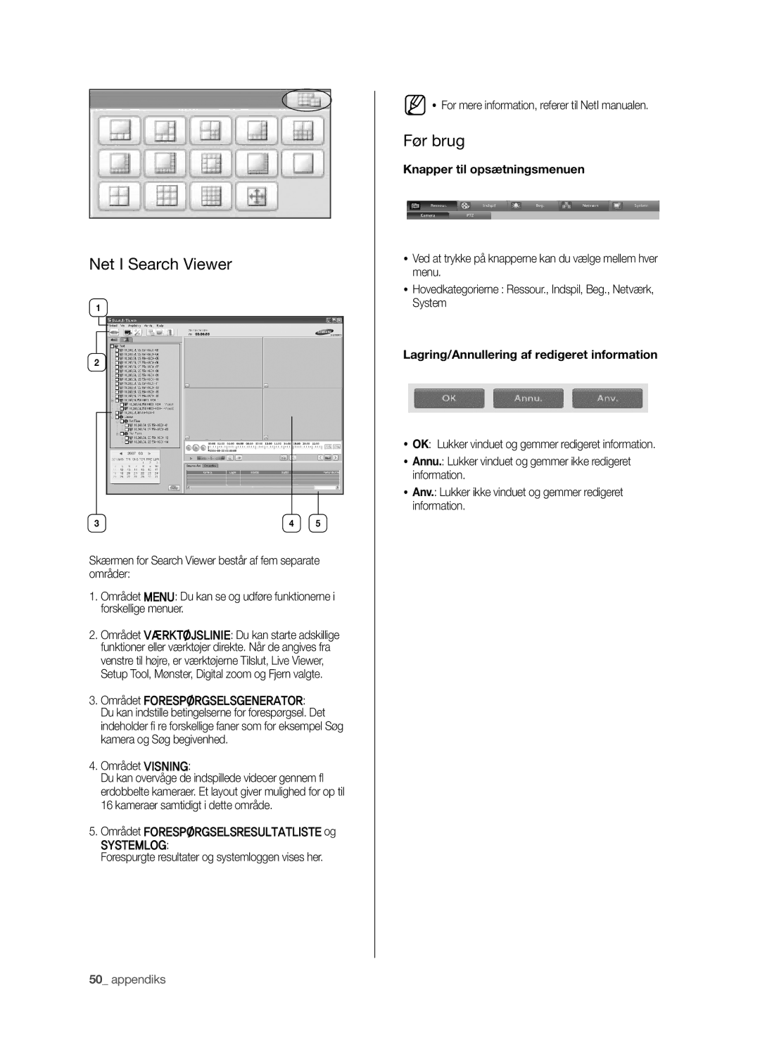 Samsung SHR-5042P manual Net I Search Viewer, Før brug, Systemlog, Knapper til opsætningsmenuen 