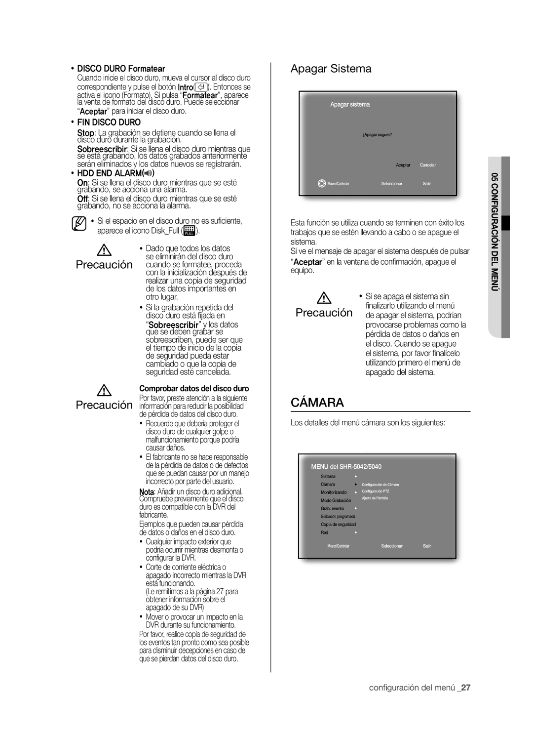 Samsung SHR-5040P/XEC manual Cámara, Apagar Sistema,  FIN Disco Duro,  HDD END Alarm, Comprobar datos del disco duro 