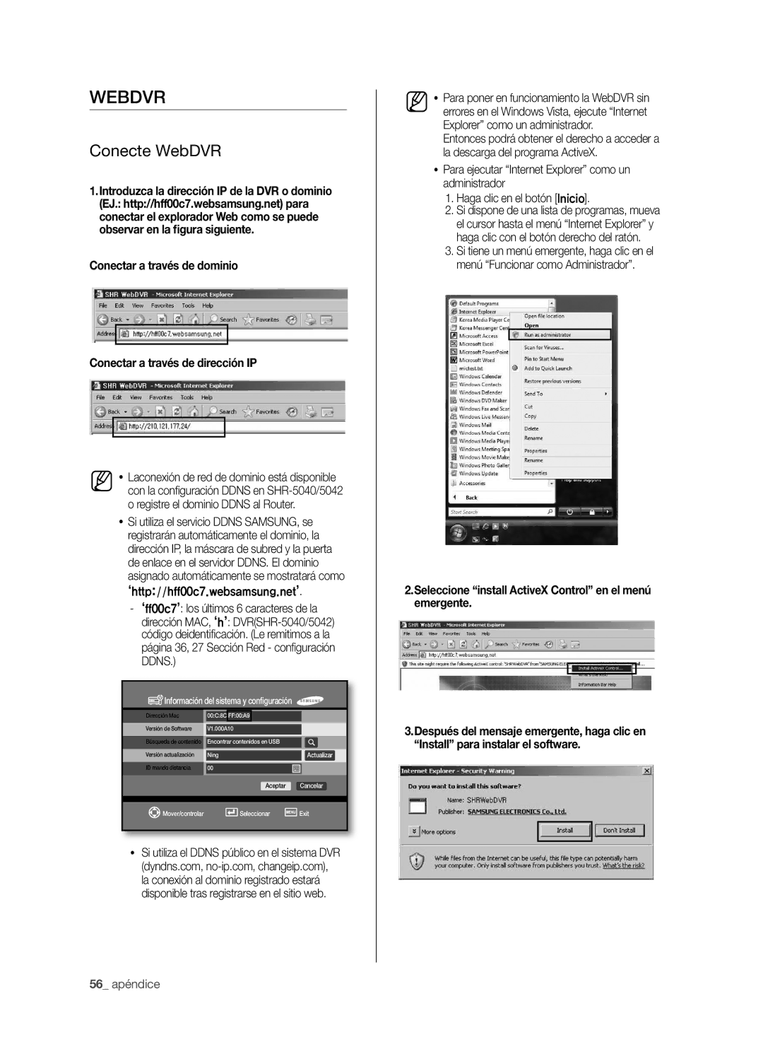 Samsung SHR-5042P/XEC, SHR-5040P/XEC manual Webdvr, Conecte WebDVR, ‘ff00c7’ los últimos 6 caracteres de la, 56 apéndice 