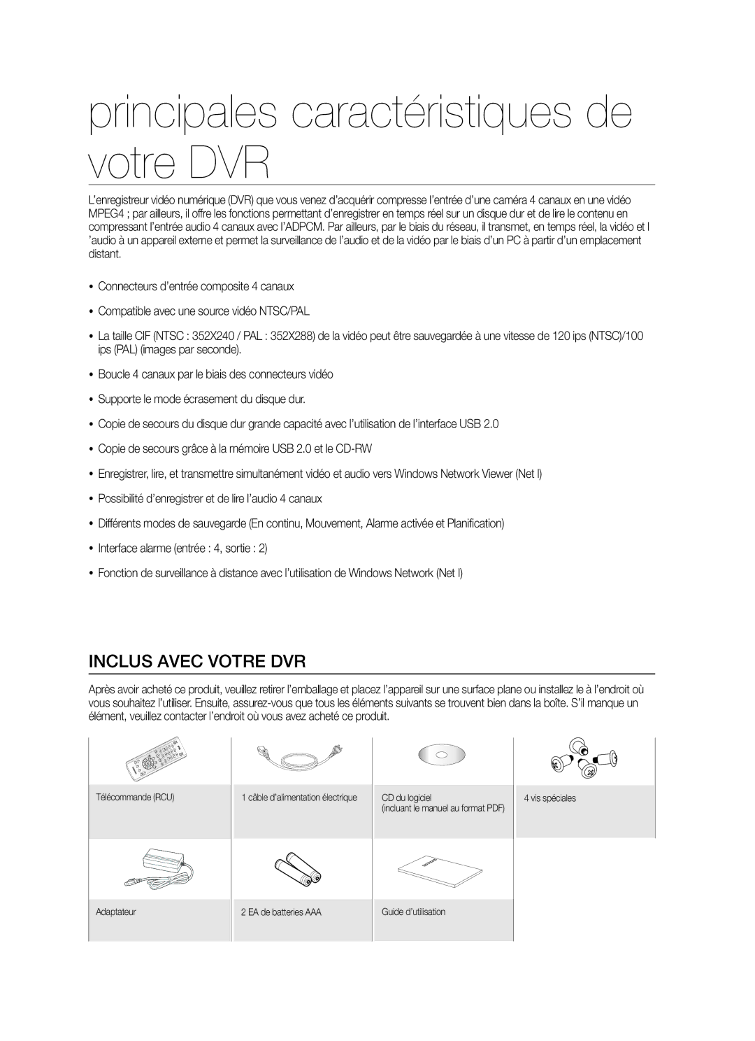 Samsung SHR-5042P/XEF manual Principales caractéristiques de votre DVR, Inclus Avec Votre DVR 