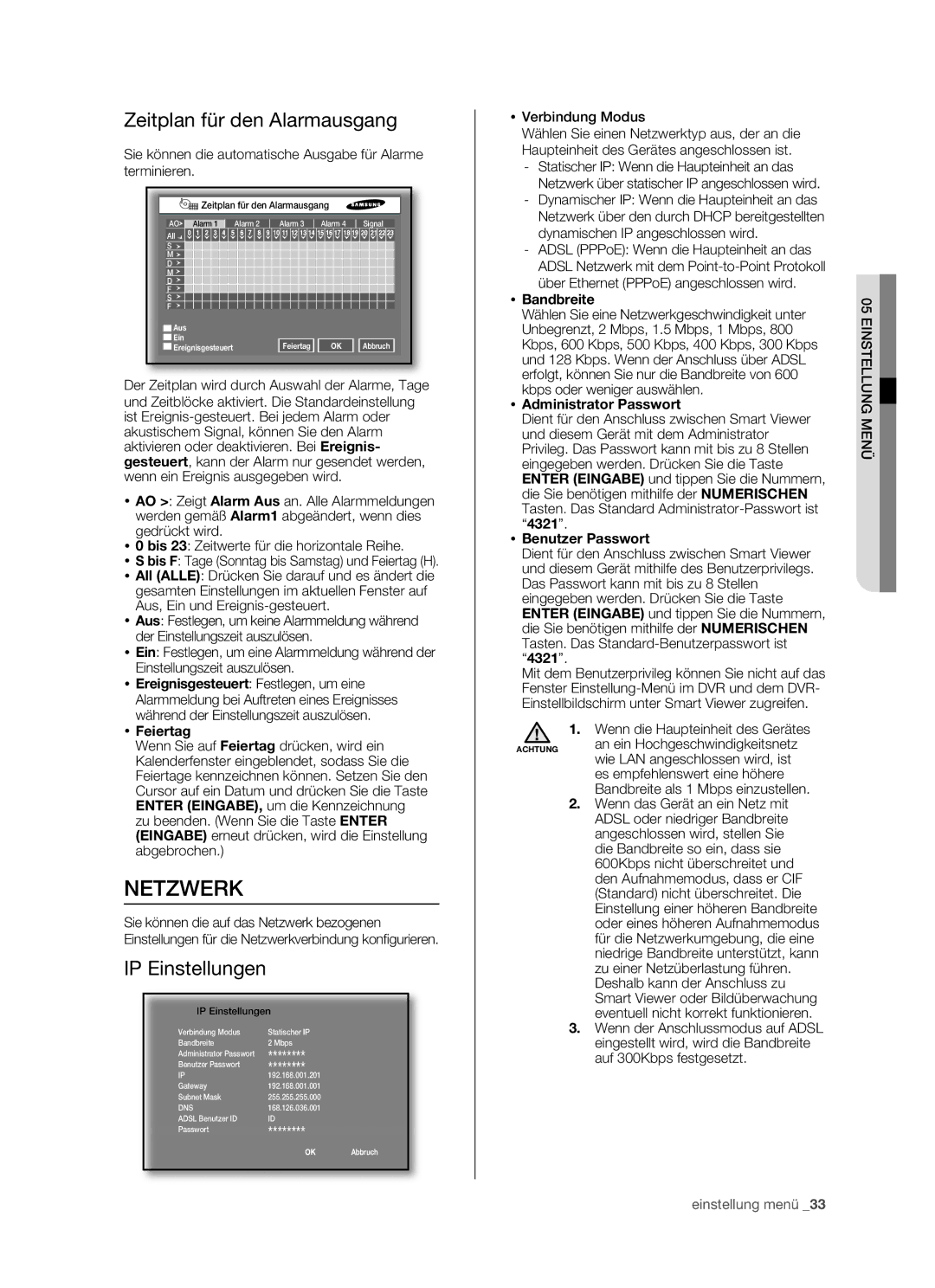 Samsung SHR-5160P, SHR-5082P/XEG, SHR-5162P/XEG, SHR-5080P manual Netzwerk, Zeitplan für den Alarmausgang, IP Einstellungen 