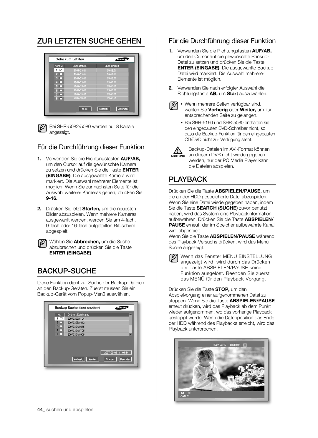 Samsung SHR-5082P/XEG, SHR-5160P, SHR-5162P/XEG, SHR-5080P ZUR Letzten Suche Gehen, Backup-Suche, Playback, Gehe zum Letzten 