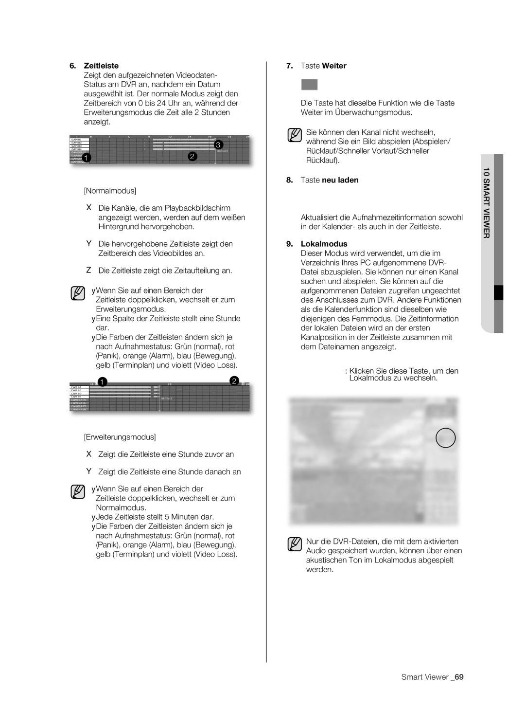 Samsung SHR-5160P, SHR-5082P/XEG, SHR-5162P/XEG, SHR-5080P manual Zeitleiste, Taste neu laden, Lokalmodus 