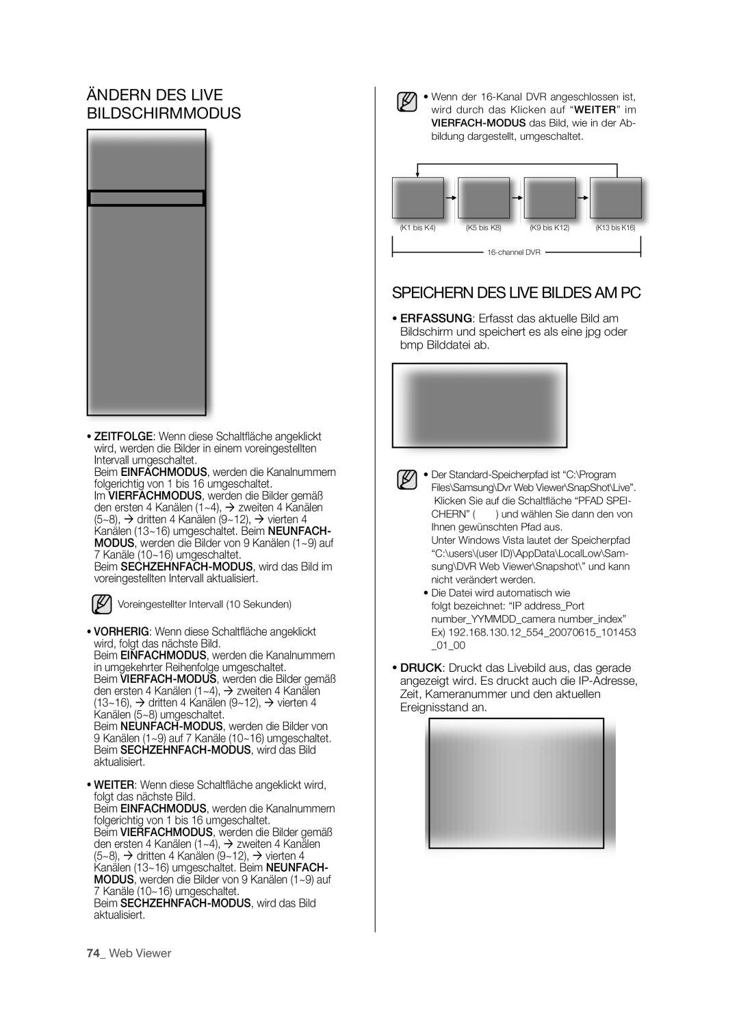 Samsung SHR-5082P/XEG, SHR-5160P, SHR-5162P/XEG, SHR-5080P Ändern DES Live Bildschirmmodus, Speichern DES Live Bildes AM PC 