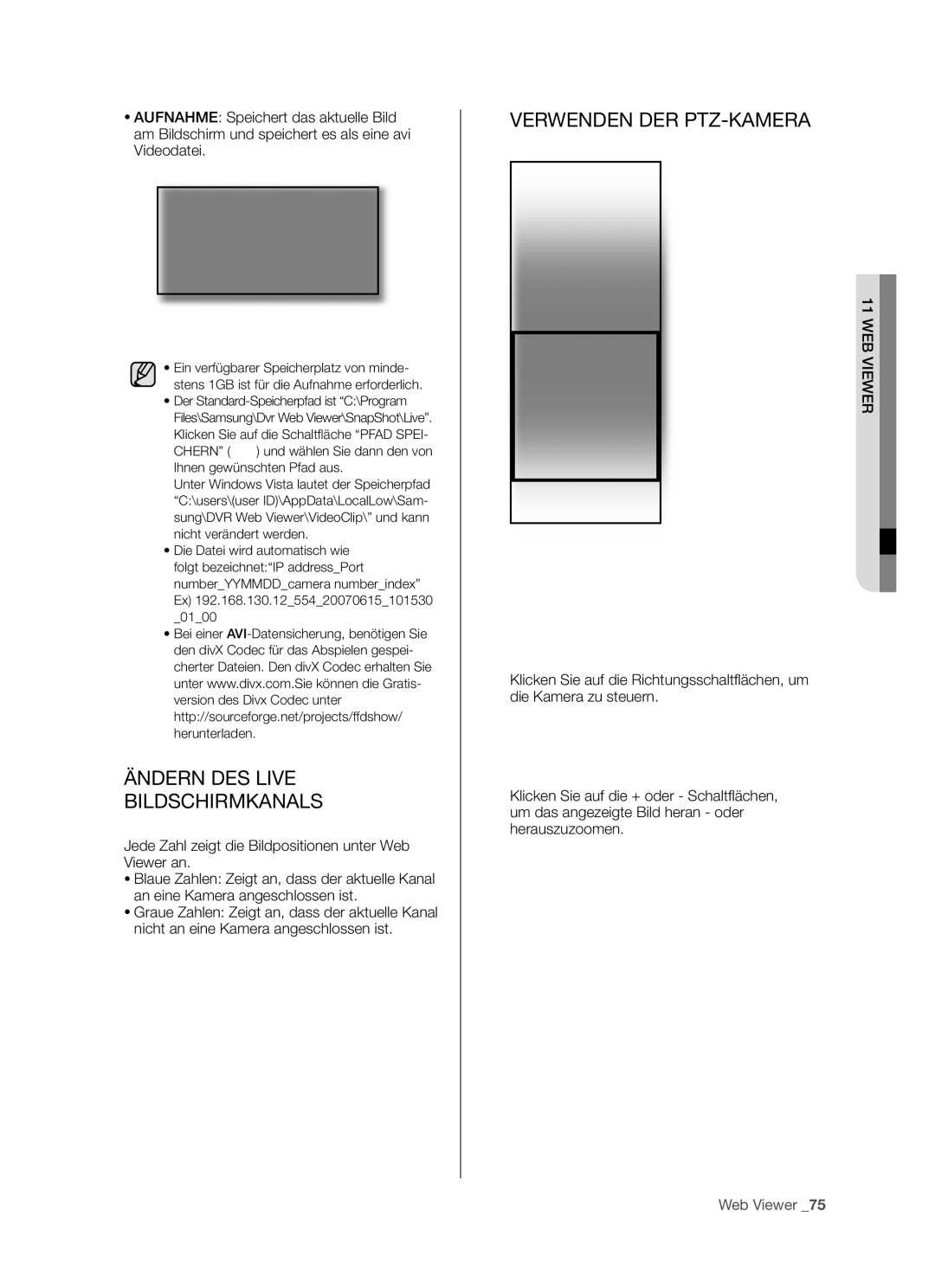 Samsung SHR-5160P, SHR-5082P/XEG, SHR-5162P/XEG, SHR-5080P manual Ändern DES Live Bildschirmkanals, Verwenden DER PTZ-KAMERA 