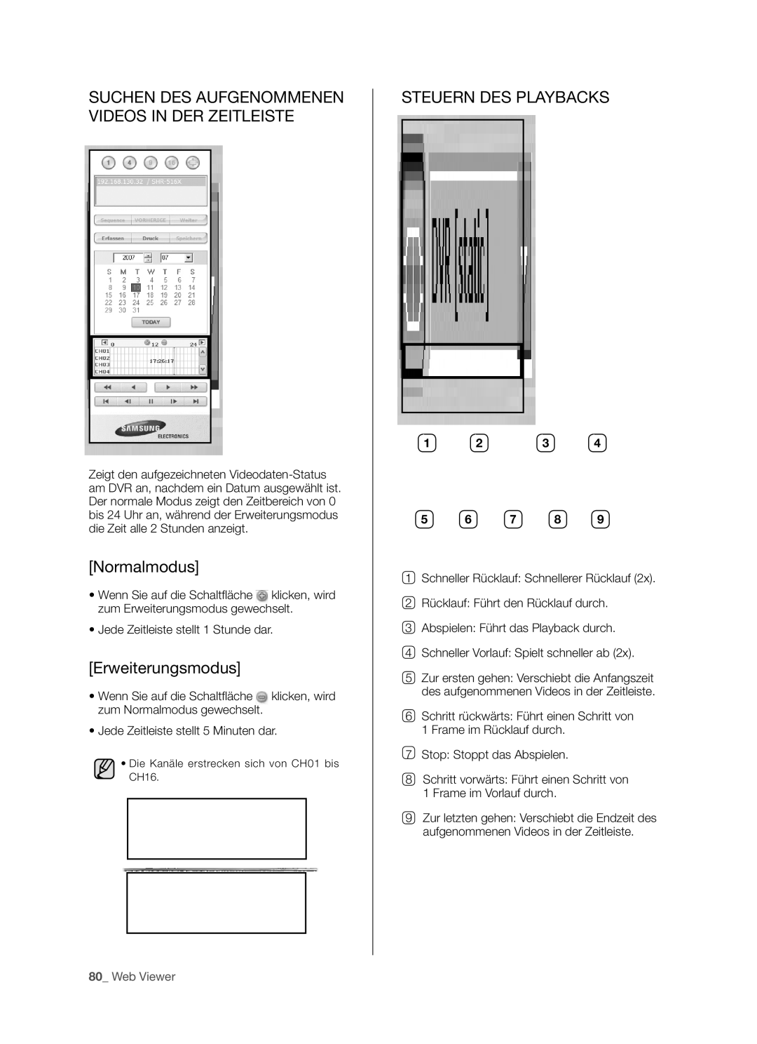 Samsung SHR-5082P/XEG, SHR-5160P manual Suchen DES Aufgenommenen Videos in DER Zeitleiste, Normalmodus, Erweiterungsmodus 