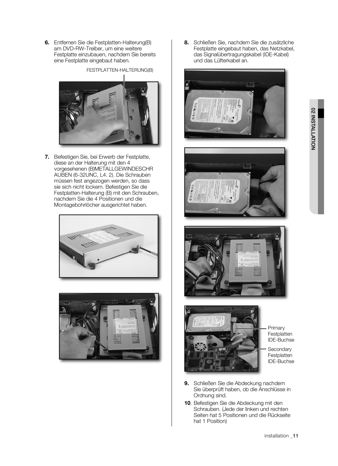 Samsung SHR-5080P, SHR-5082P/XEG, SHR-5160P, SHR-5162P/XEG manual Festplatten-Halterungb 