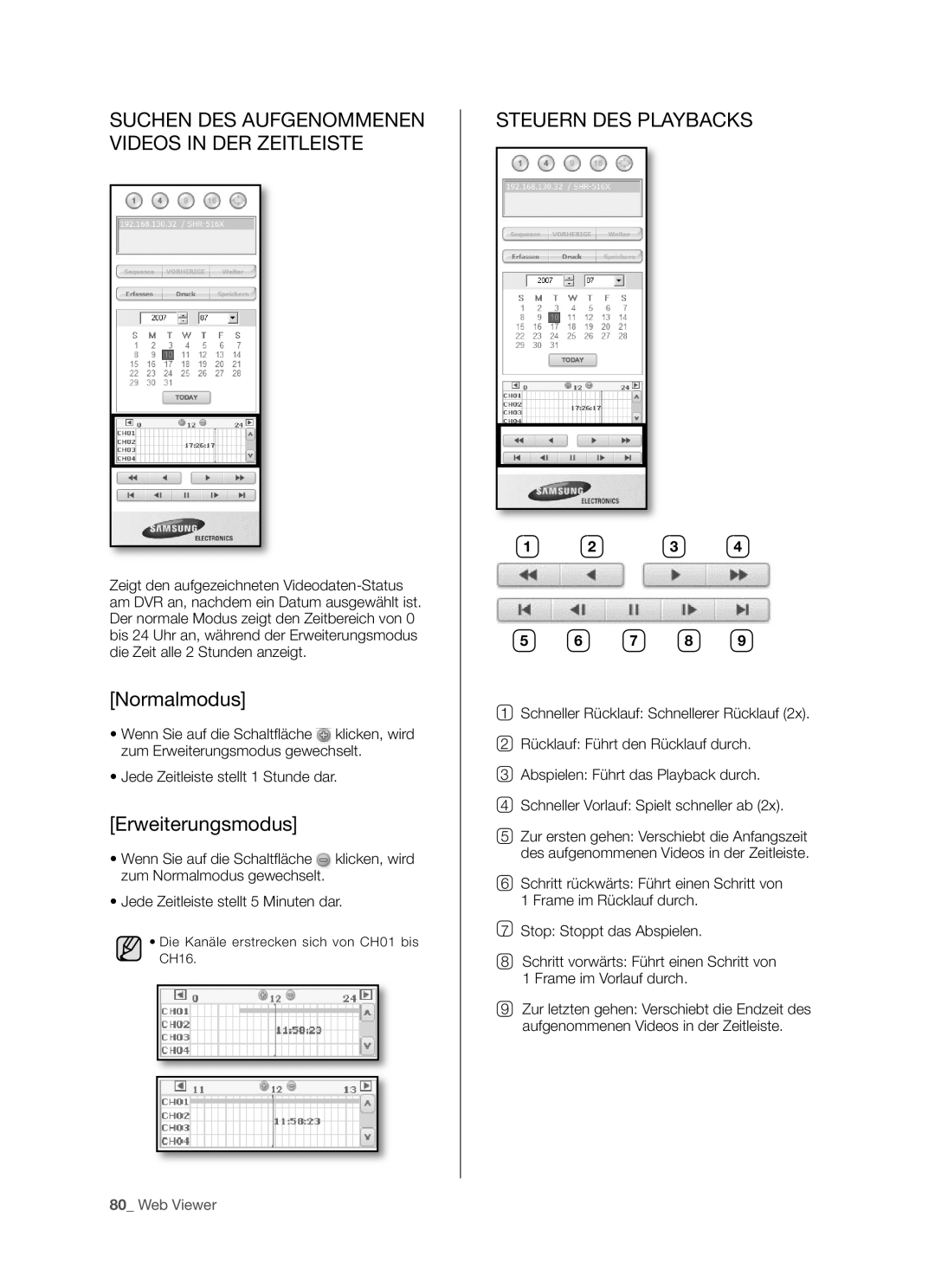 Samsung SHR-5082P/XEG manual Suchen Des Aufgenommenen Videos In Der Zeitleiste, Normalmodus, Erweiterungsmodus, Web Viewer 