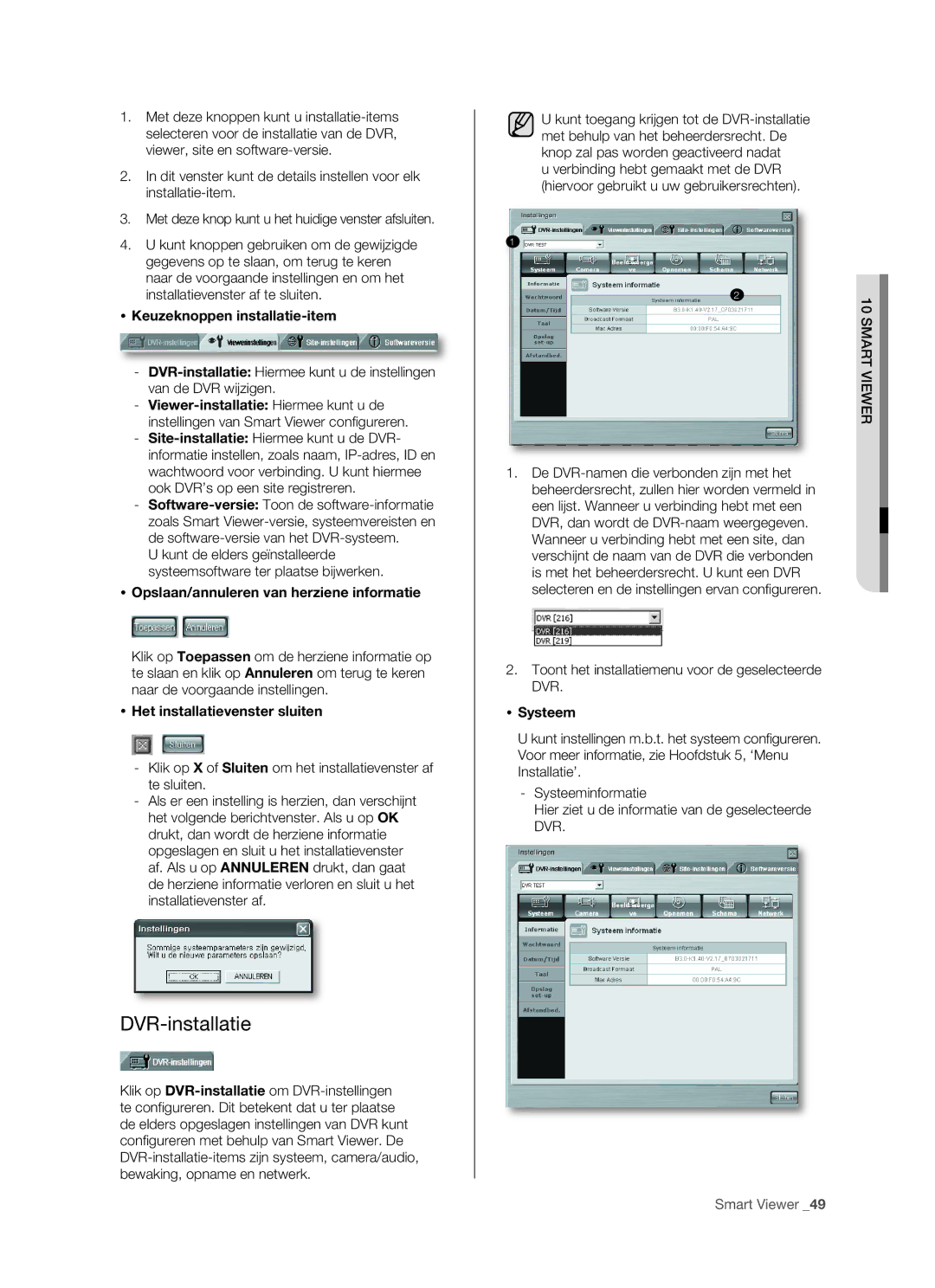 Samsung SHR-5160 DVR-installatie,  Keuzeknoppen installatie-item,  Opslaan/annuleren van herziene informatie,  Systeem 