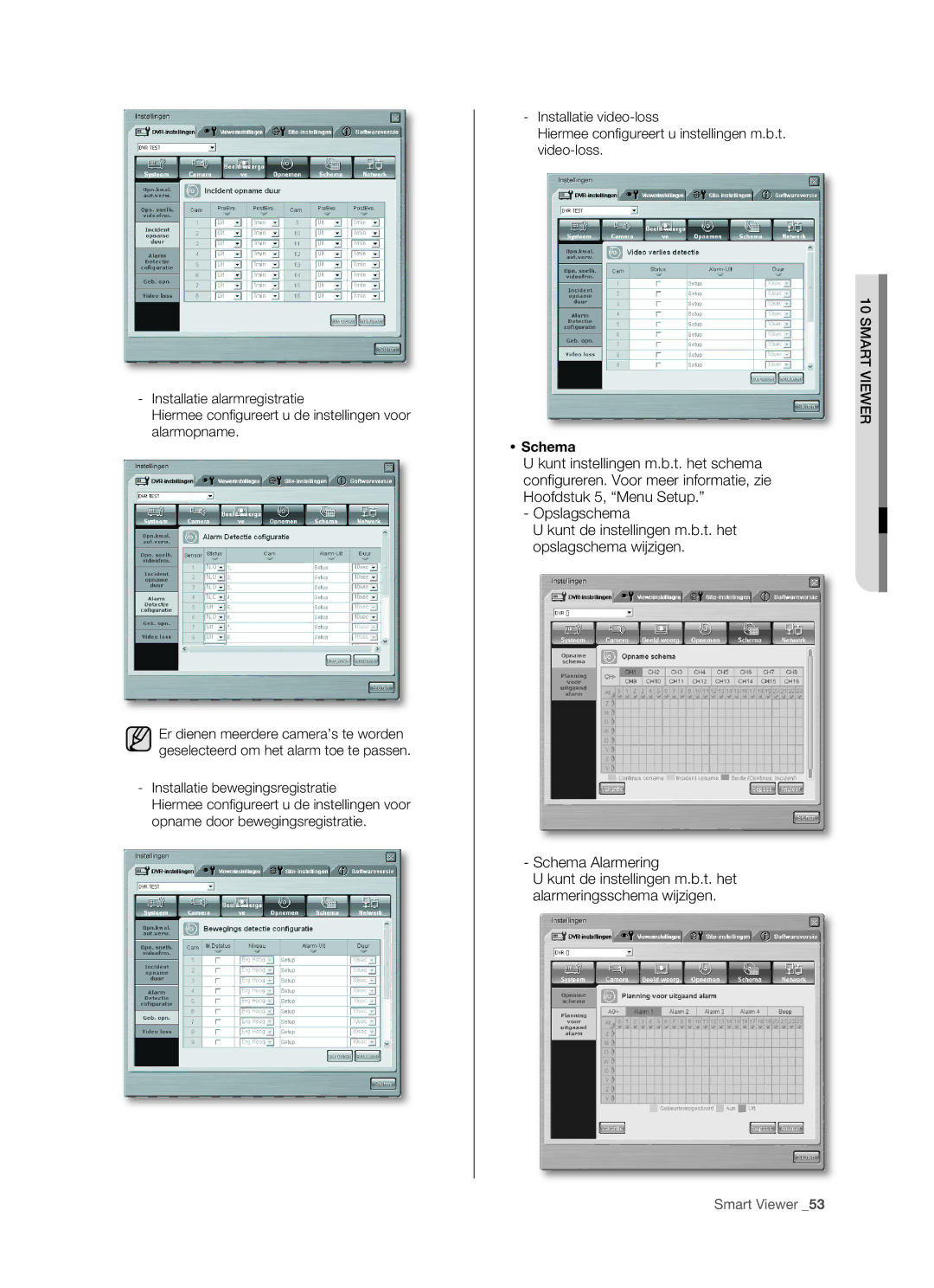 Samsung SHR-5160 manual  Schema, Kunt de instellingen m.b.t. het alarmeringsschema wijzigen 