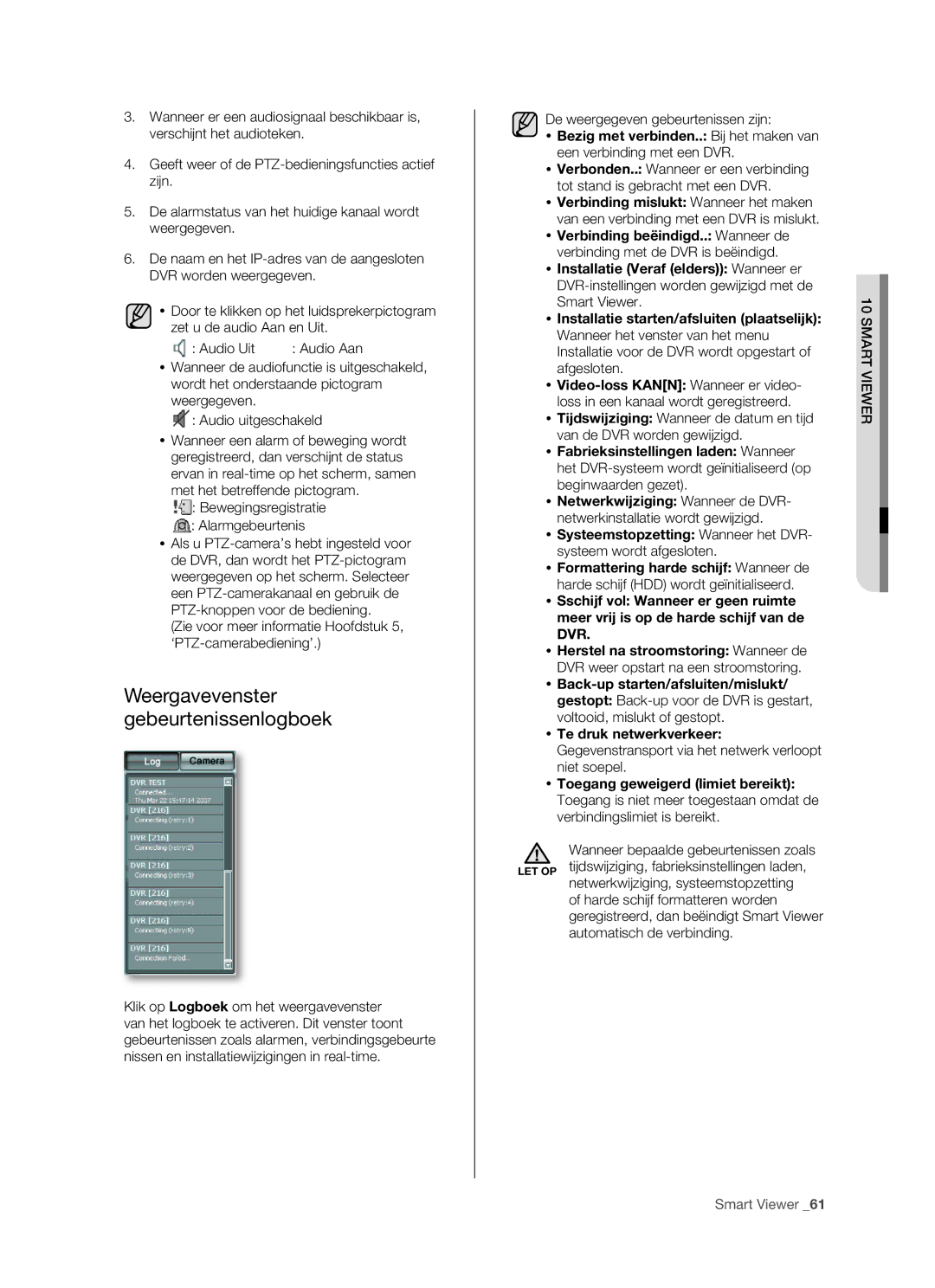 Samsung SHR-5160 manual Weergavevenster gebeurtenissenlogboek 