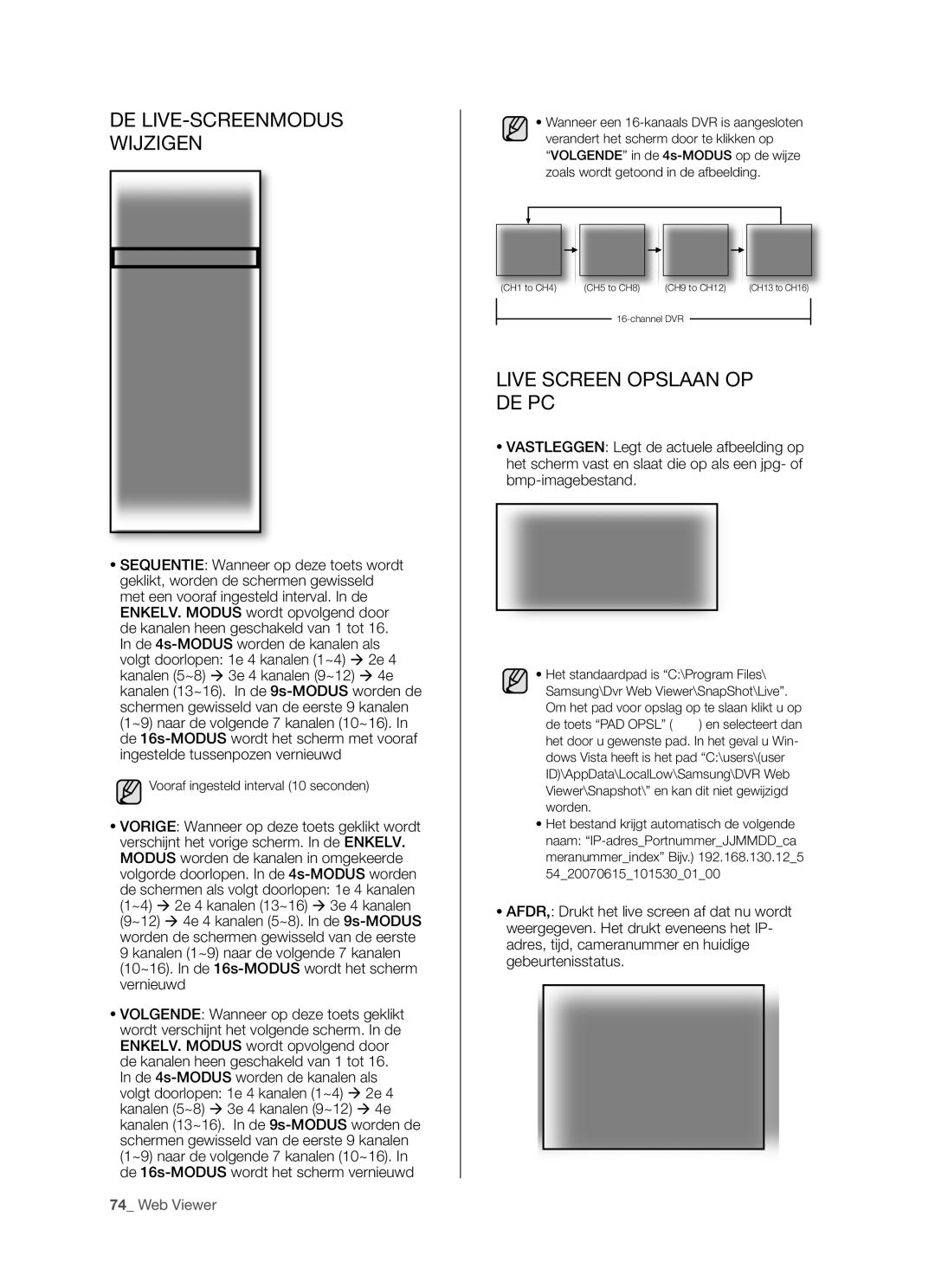 Samsung SHR-5160 manual DE LIVE-SCREENMODUS Wijzigen 