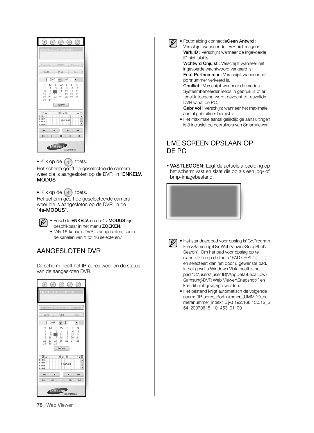 Samsung SHR-5160 manual Aangesloten DVR 