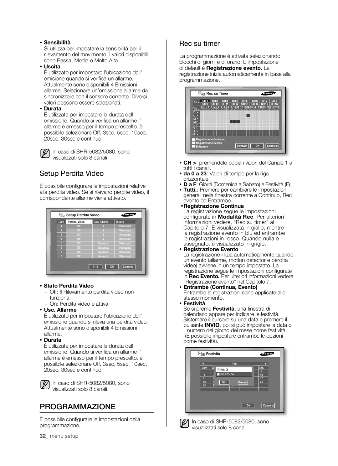 Samsung SHR-5082P, SHR-5080P/XET, SHR-5162P/XET, SHR-5160P/XET manual Programmazione, Setup Perdita Video, Rec su timer 