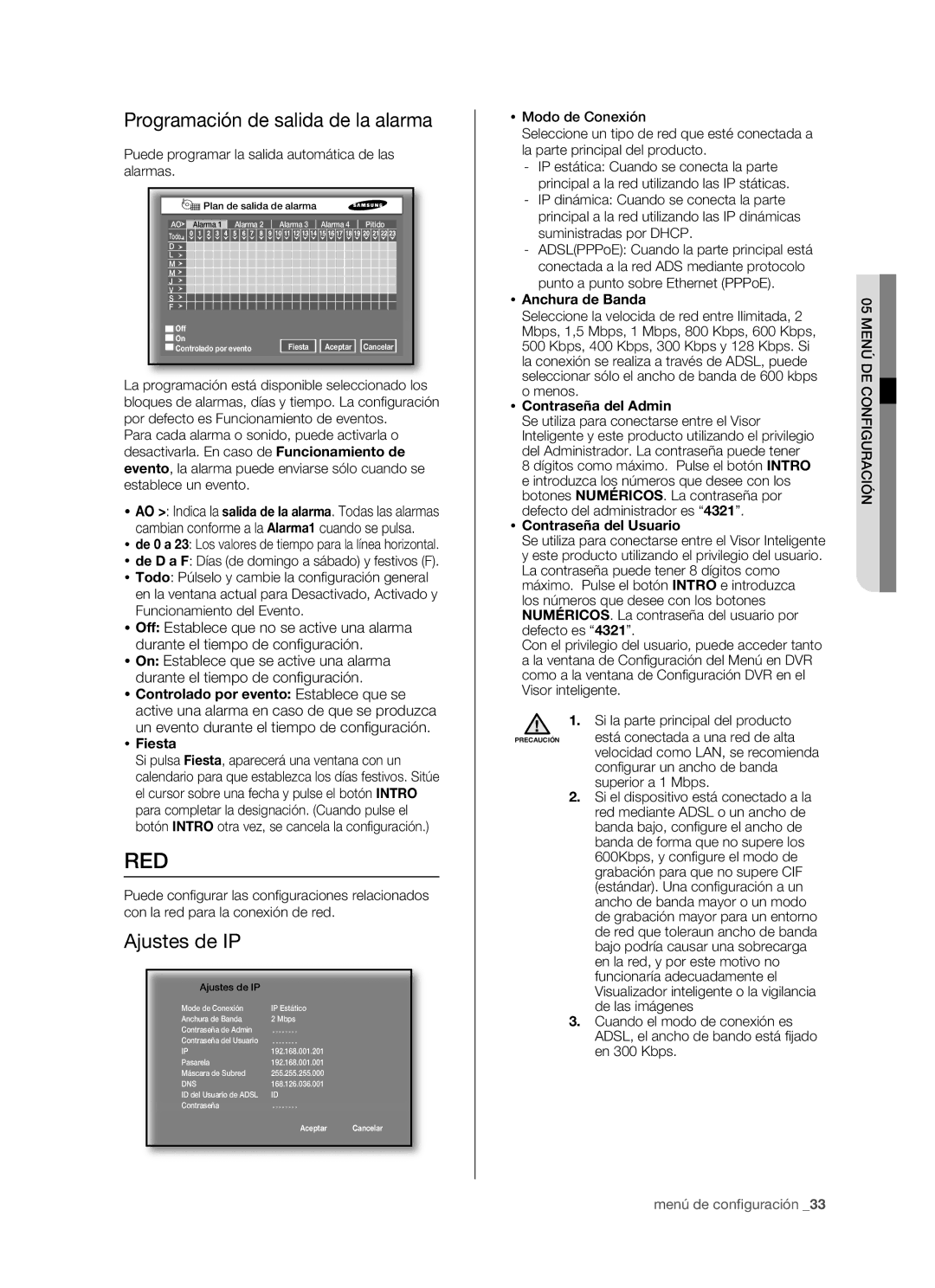 Samsung SHR-5160P/XEC, SHR-5082P/XEC, SHR-5162P/XEC manual Red, Programación de salida de la alarma, Ajustes de IP 