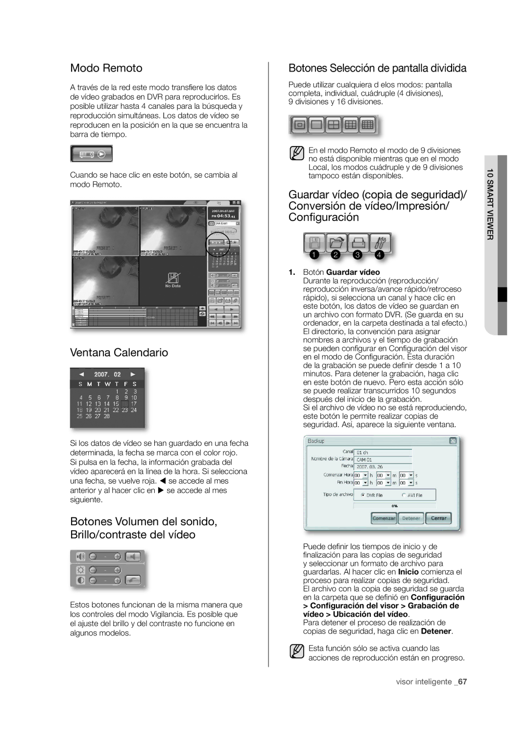 Samsung SHR-5080P/XEC, SHR-5162P Modo Remoto, Ventana Calendario, Botones Volumen del sonido, Brillo/contraste del vídeo 