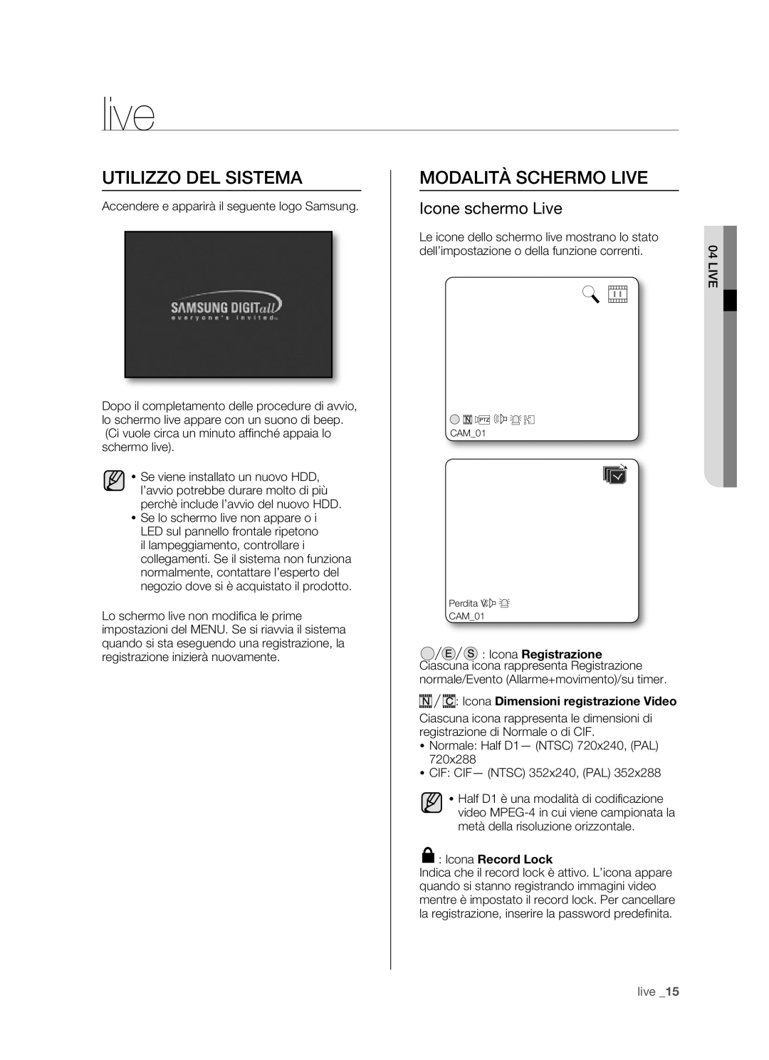 Samsung SHR-5082P/XET, SHR-5162P/XET manual Utilizzo DEL Sistema, Modalità Schermo Live, Icone schermo Live 