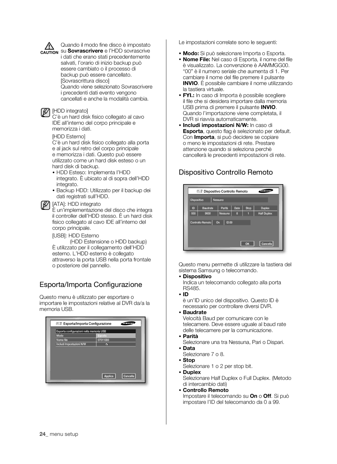 Samsung SHR-5162P/XET, SHR-5082P/XET manual Esporta/Importa Configurazione, Dispositivo Controllo Remoto 