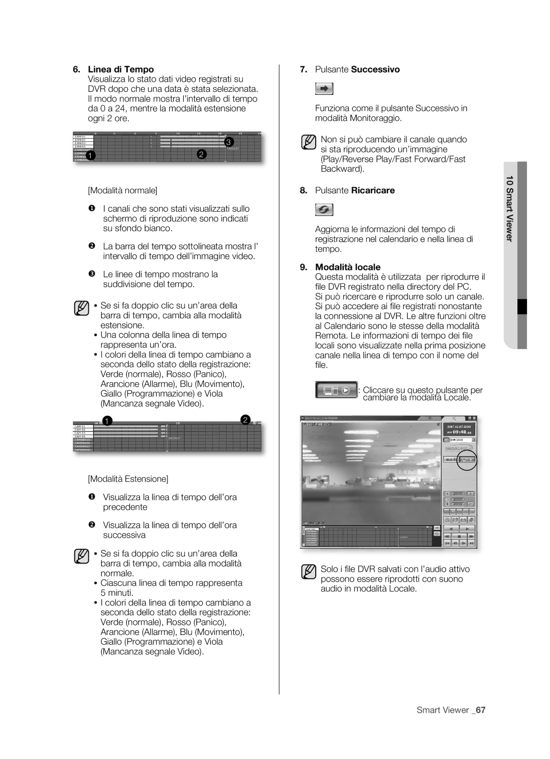 Samsung SHR-5082P/XET, SHR-5162P/XET manual Linea di Tempo, Pulsante Successivo, Pulsante Ricaricare, Modalità locale 