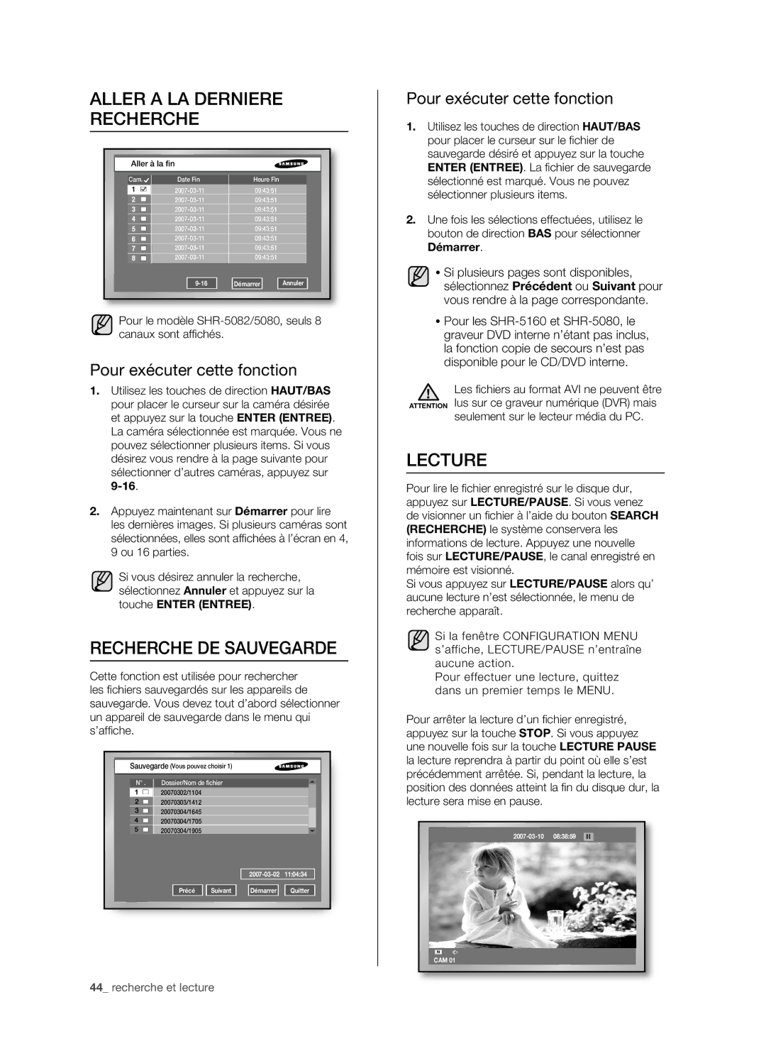 Samsung SHR-5162P Aller a LA Derniere Recherche, Recherche DE Sauvegarde, Lecture, Seulement sur le lecteur média du PC 