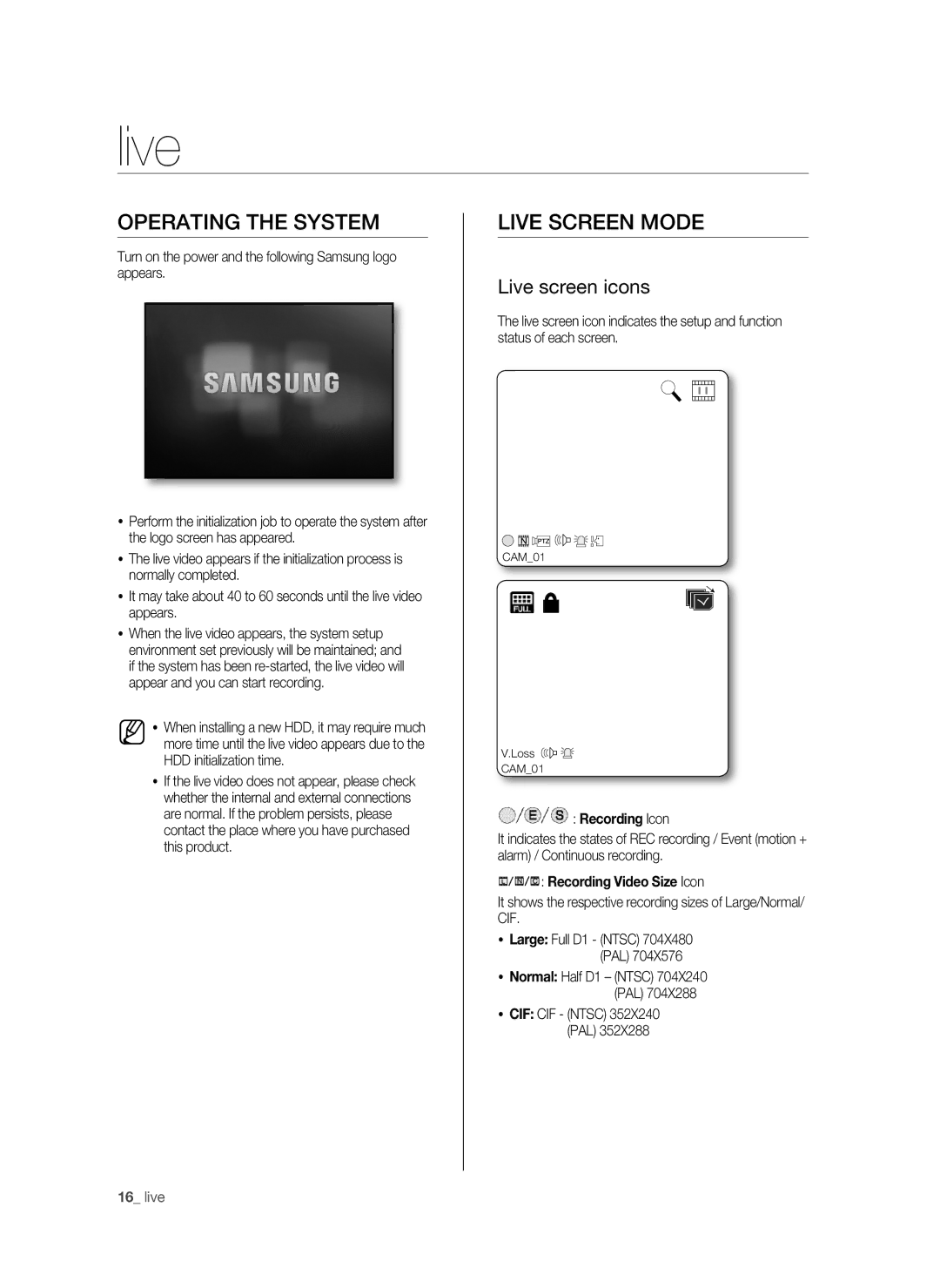 Samsung SHR-6040P, SHR-6042P manual Operating the system, Live screen mode, Live screen icons 