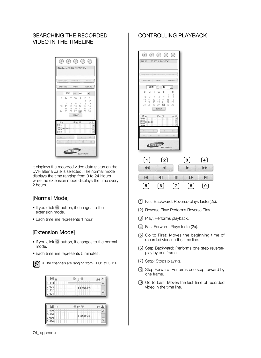 Samsung SHR-6040P manual Searching the Recorded Video in the Timeline, Normal Mode, Extension Mode, Controlling Playback 