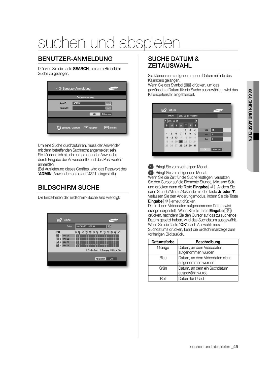 Samsung SHR-6042P, SHR-6040P manual Suchen und abspielen, Benutzer-Anmeldung, Bildschirm Suche, Suche Datum Zeitauswahl 