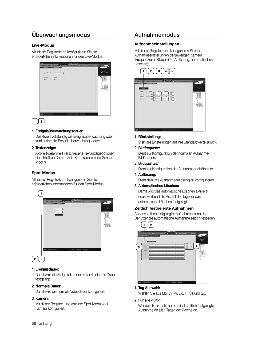 Samsung SHR-6040P Live-Modus, Ereignisüberwachungsdauer, Textanzeige, Spot-Modus, Ereignisdauer, Normale Dauer, Auﬂösung 