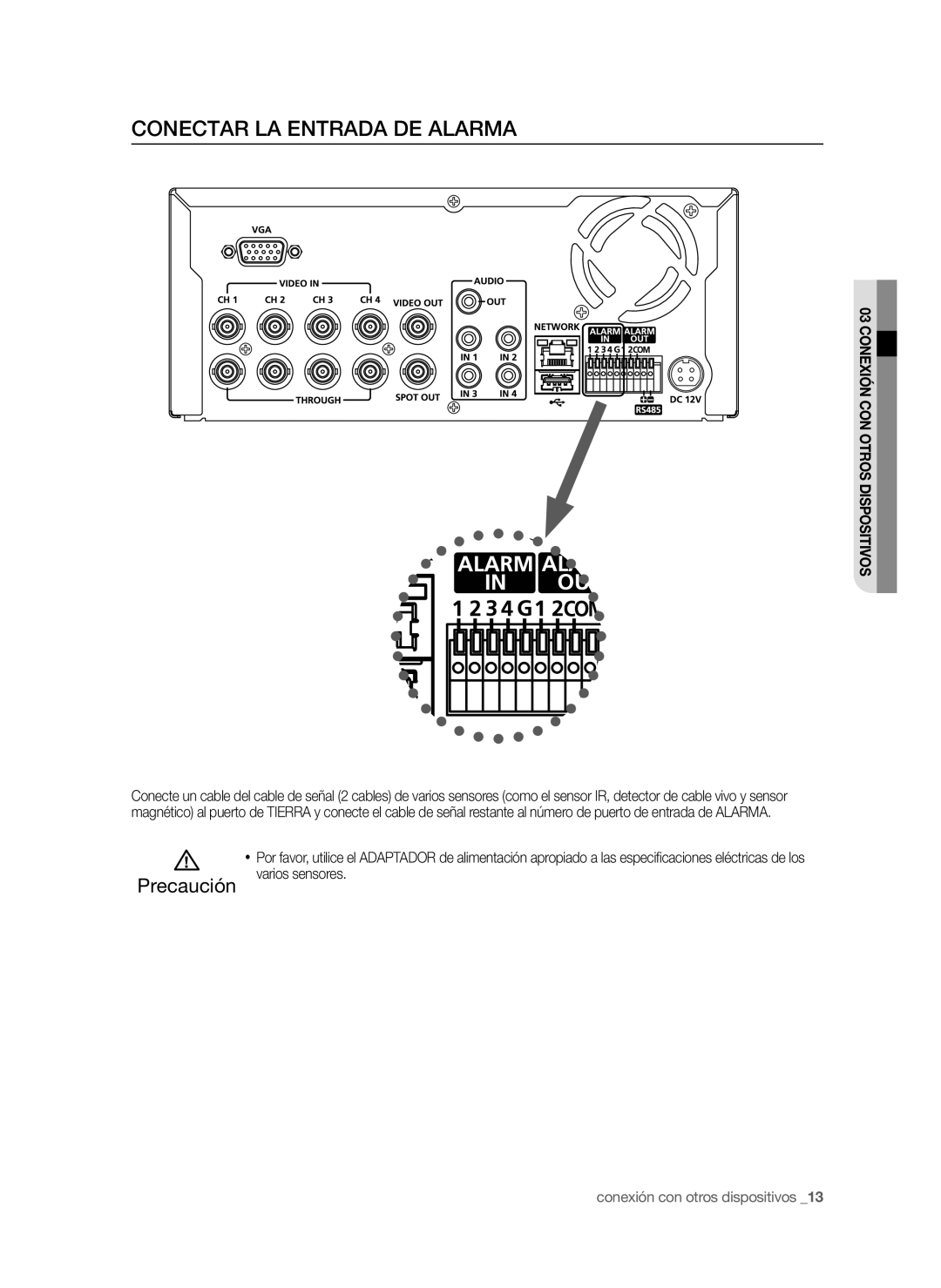 Samsung SHR-6042P, SHR-6040P manual Conectar LA Entrada DE Alarma, Conexión CON Otros Dispositivos 