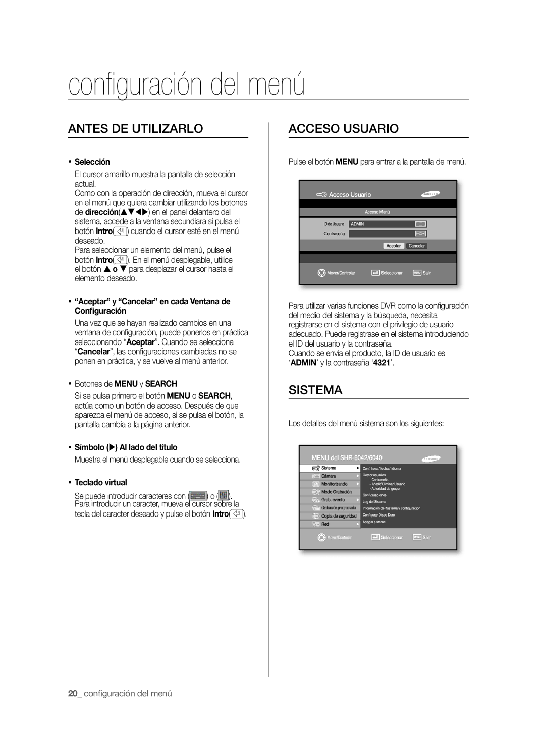 Samsung SHR-6040P, SHR-6042P manual Conﬁ guración del menú, Antes DE Utilizarlo, Acceso Usuario, Sistema 