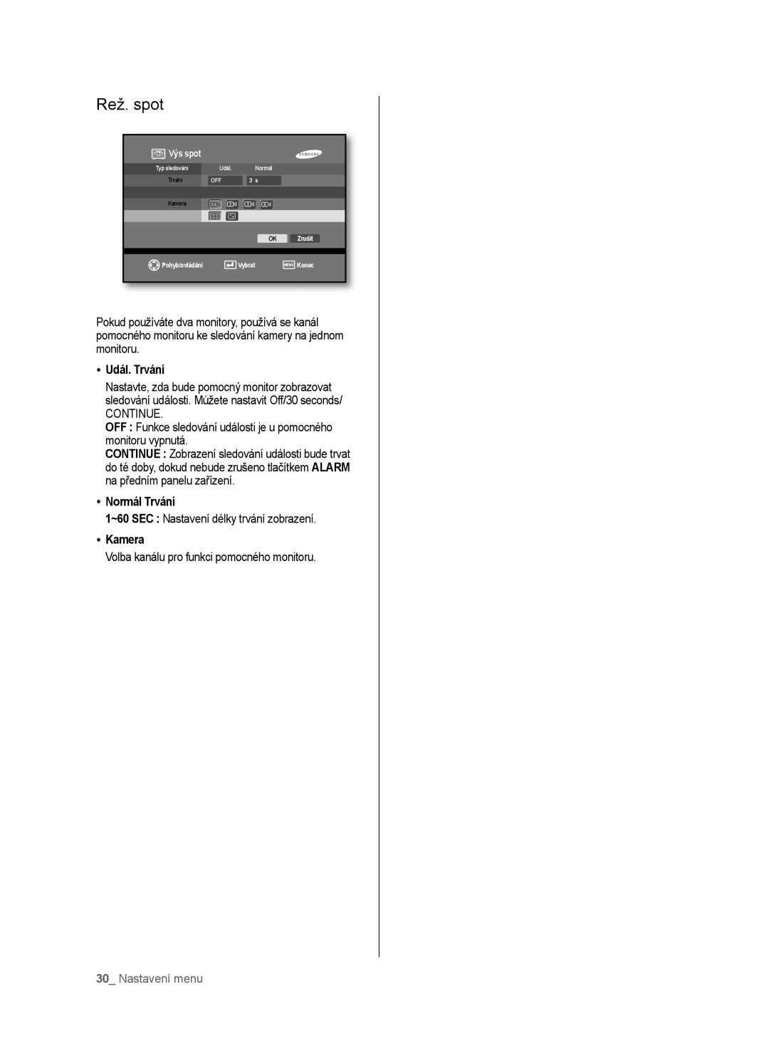 Samsung SHR-6040P, SHR-6042P manual Rež. spot, Udál. Trvání, Normál Trvání, Kamera 