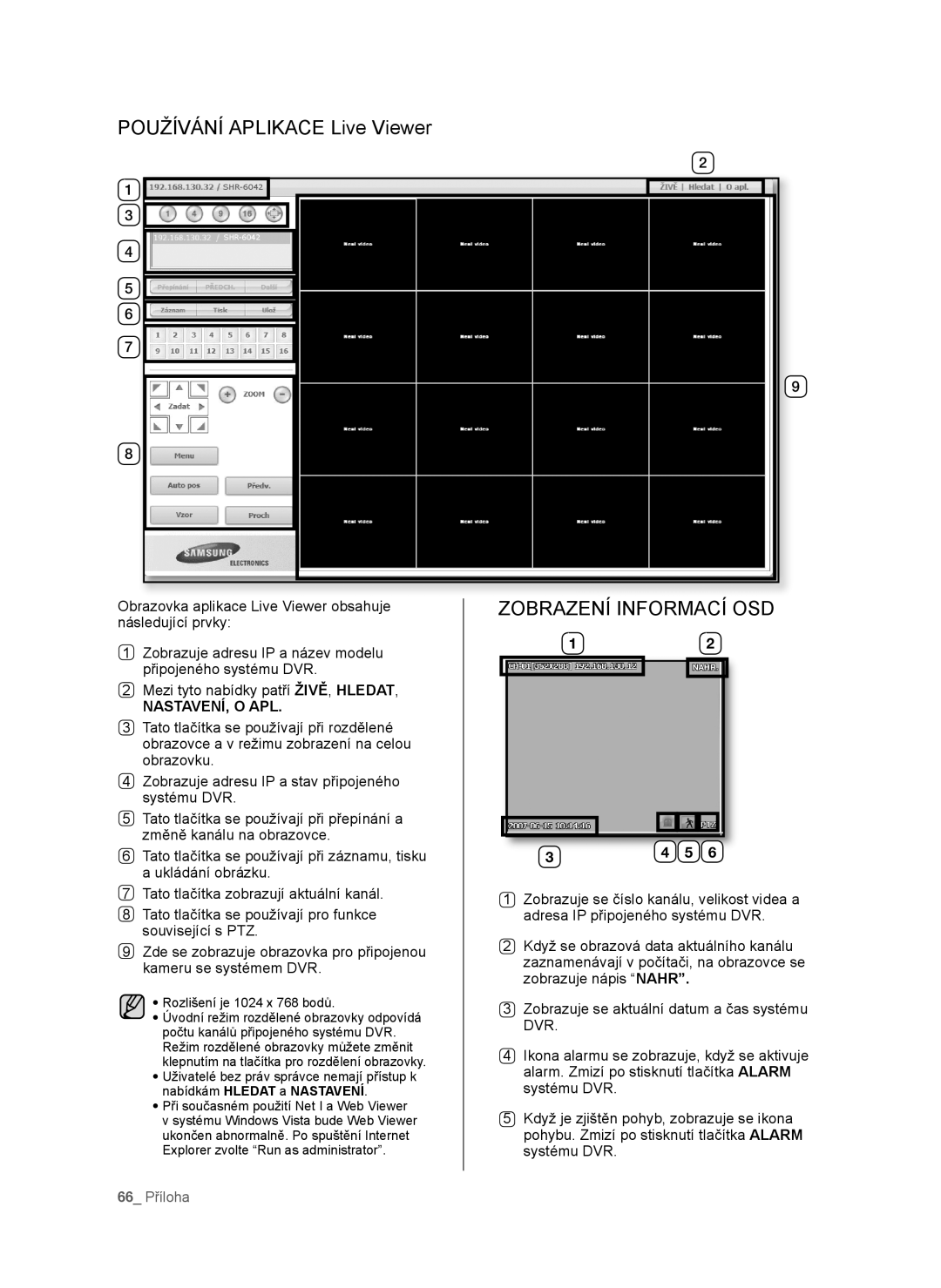 Samsung SHR-6040P, SHR-6042P manual Používání Aplikace Live Viewer, Zobrazení Informací OSD, Nastavení, O Apl, 66 Příloha 