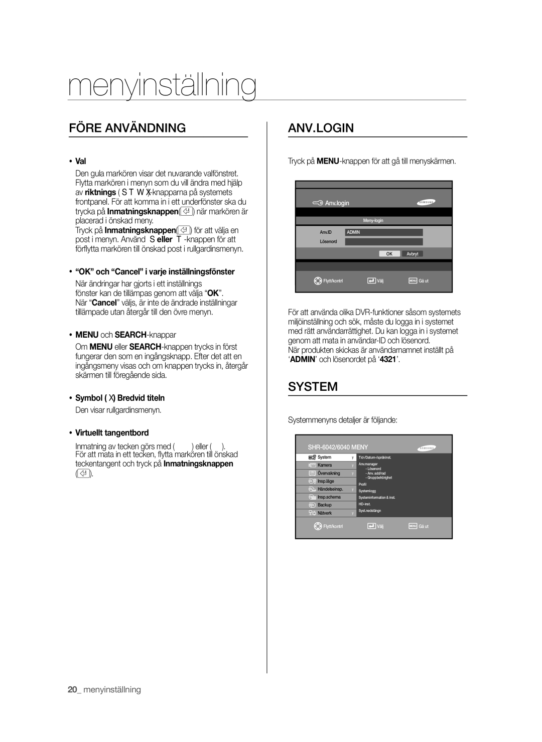 Samsung SHR-6042P manual Menyinställning, Före Användning, Anv.Login, System 